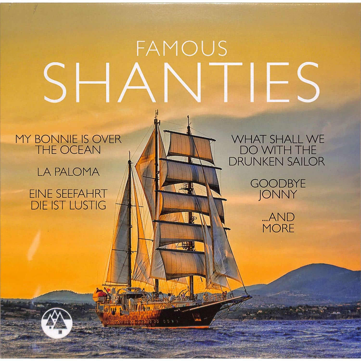 Various Artists - FAMOUS SHANTIES 