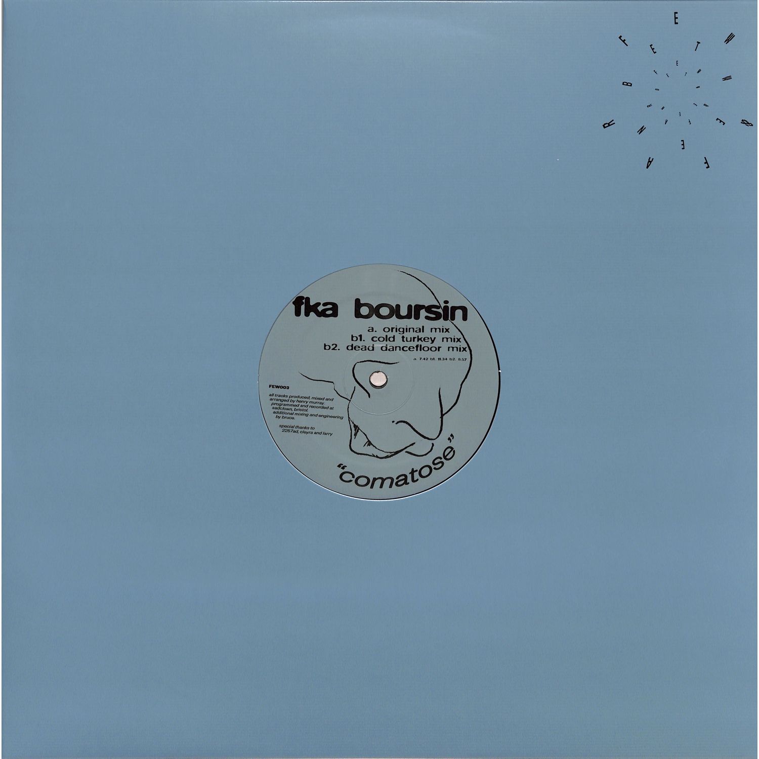FKA Boursin - COMATOSE