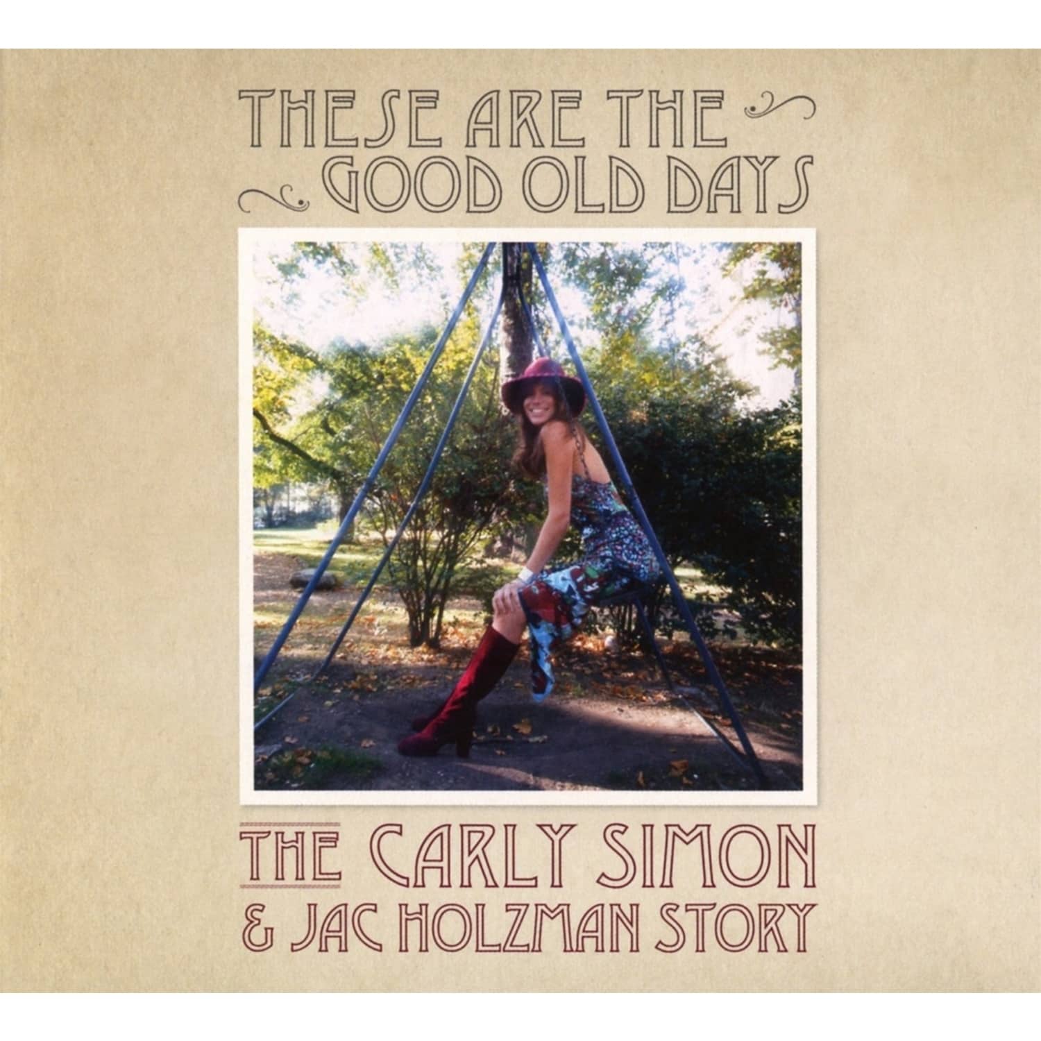 Carly Simon - THESE ARE THE GOOD OLD DAYS: 