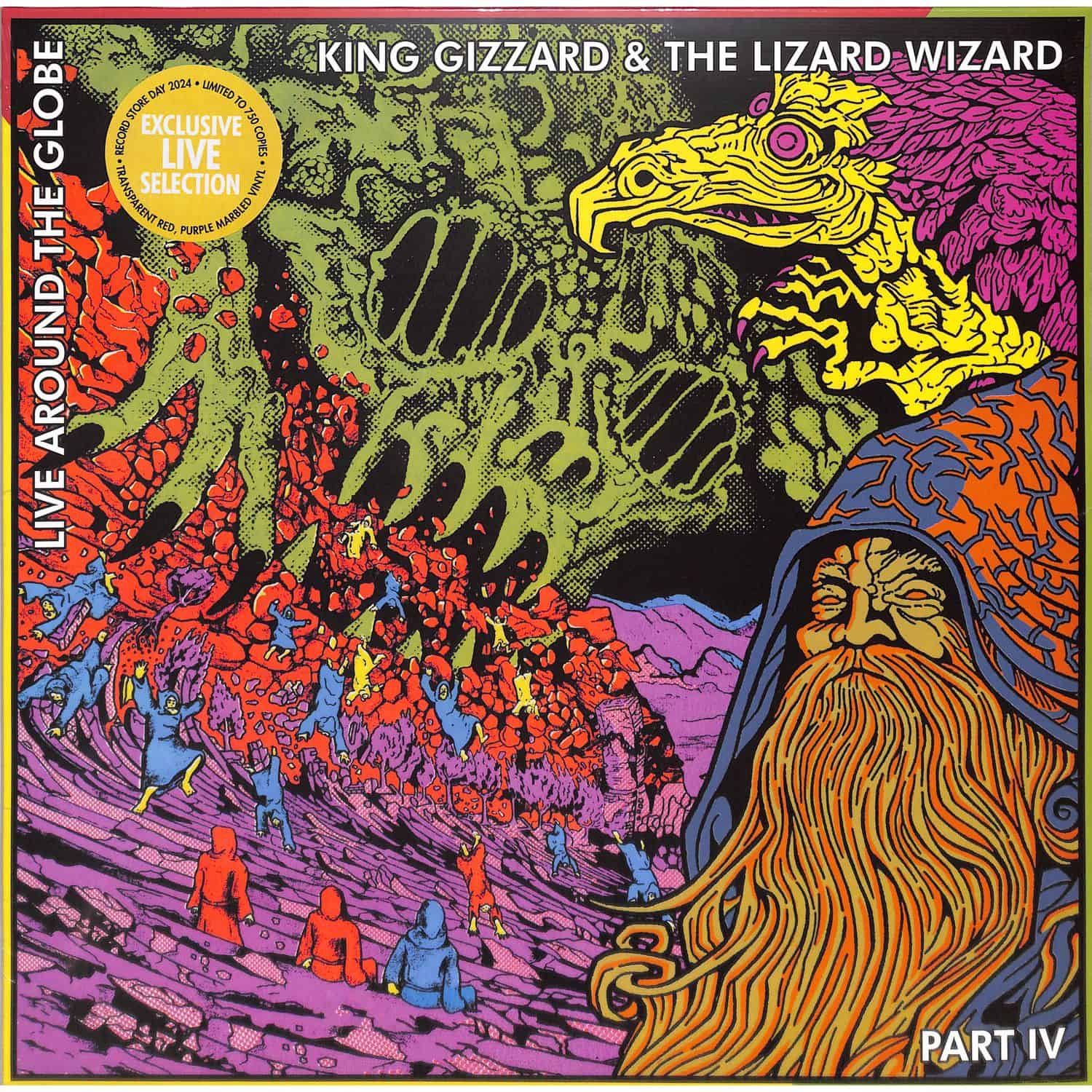 King Gizzard & the Lizard Wizard - LIVE AROUND THE GLOBE - PART IV 