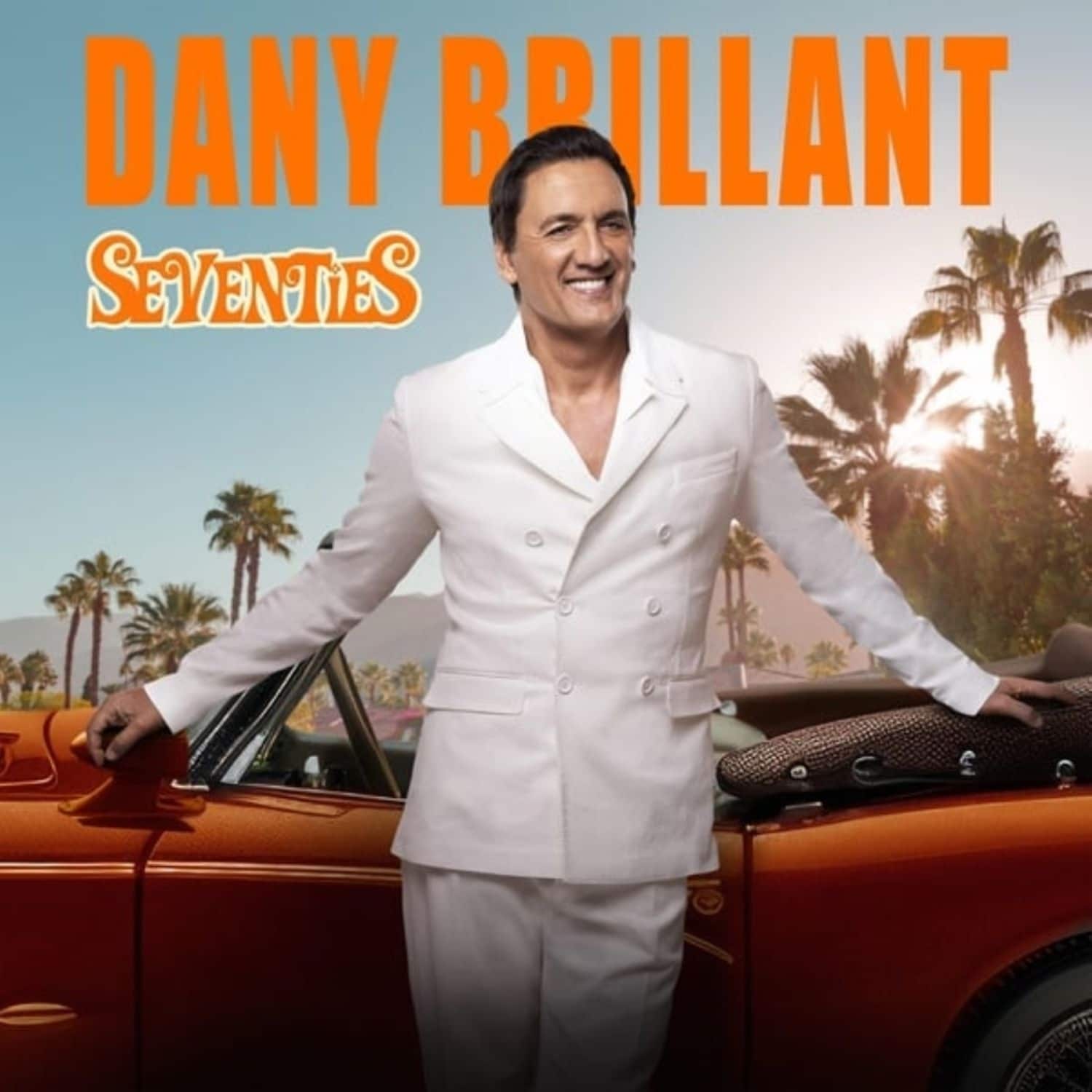 Dany Brillant - SEVENTIES 