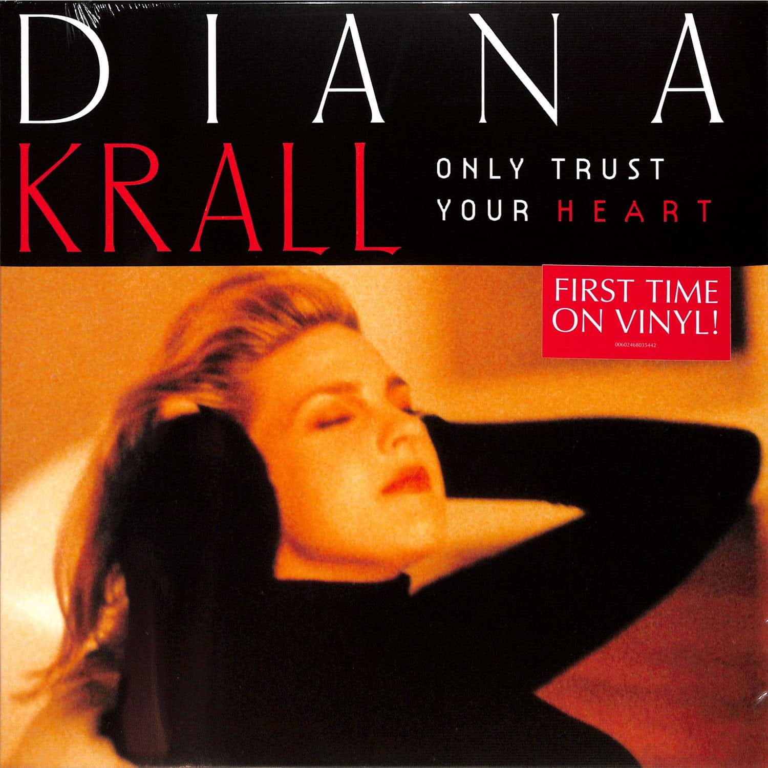 Diana Krall - ONLY TRUST YOUR HEART 