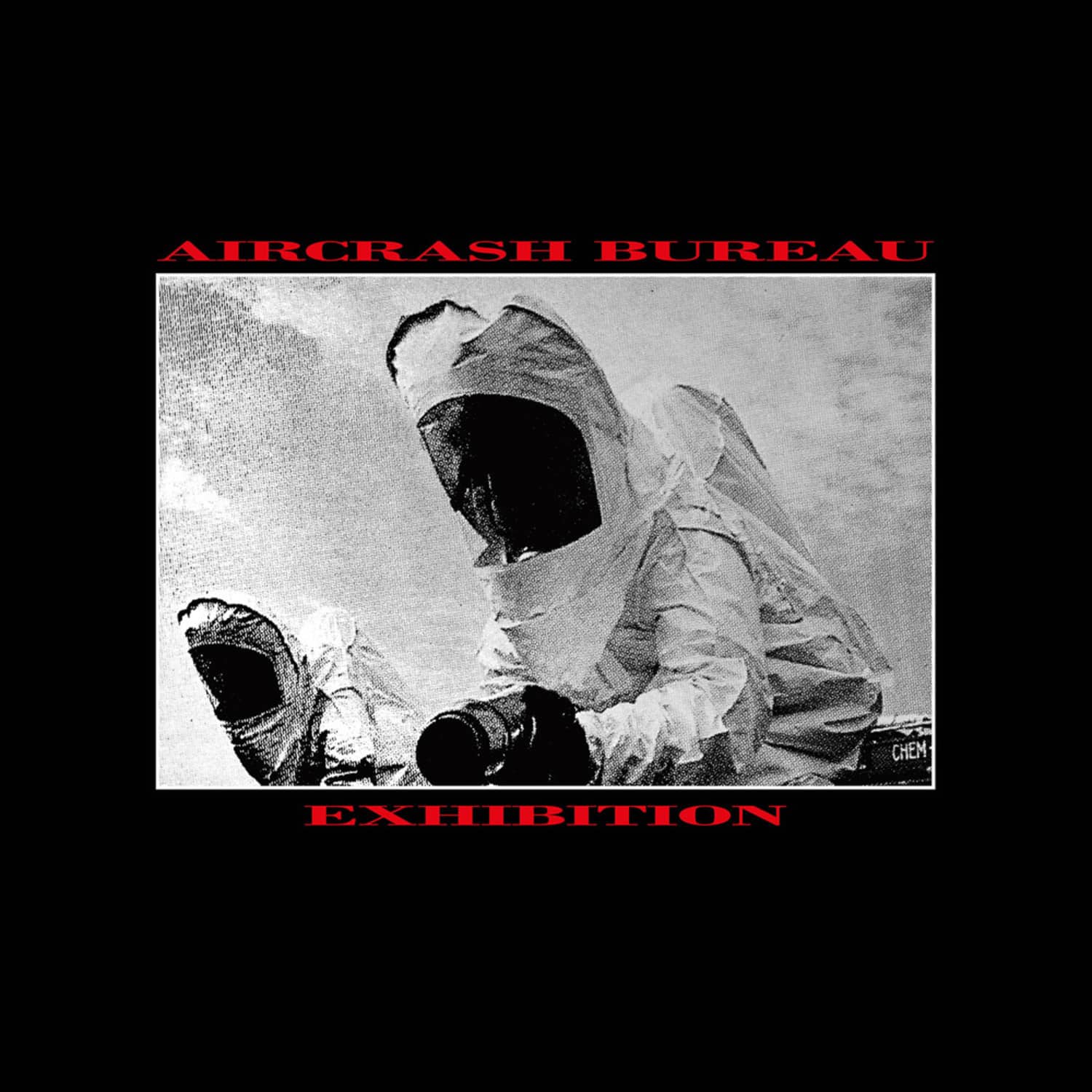 Aircrash Bureau - EXHIBITION EP