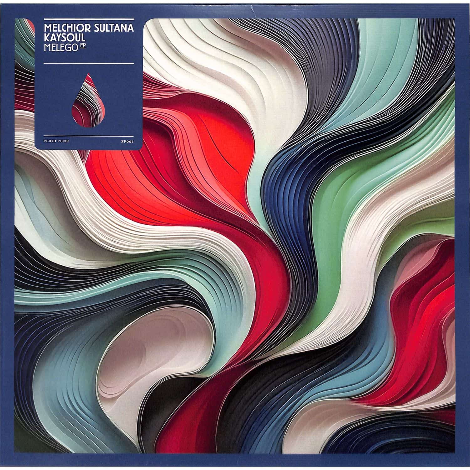 Melchior Sultana & Kaysoul - MELEGO EP