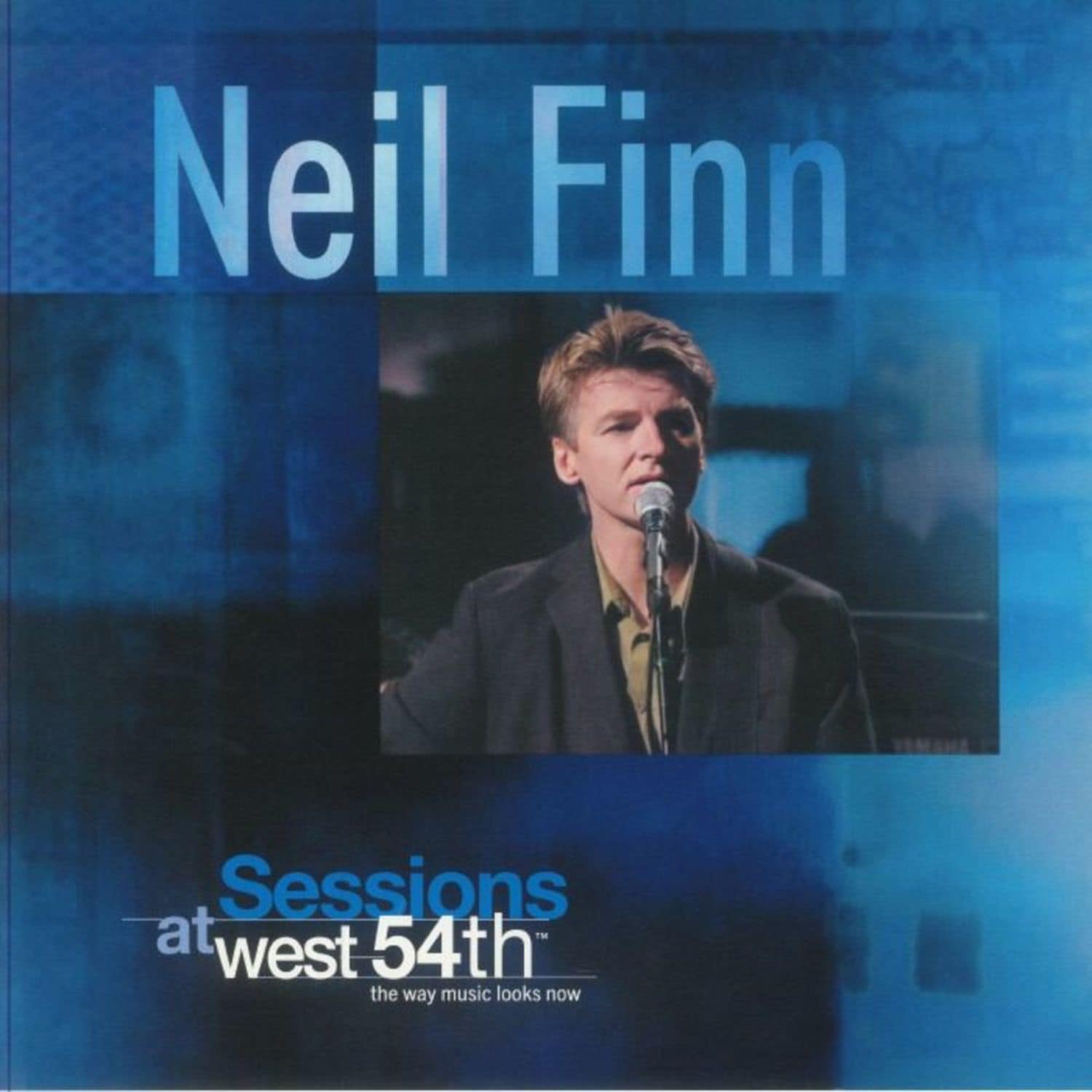 Neil Finn - SESSIONS AT WEST 54TH STREET 