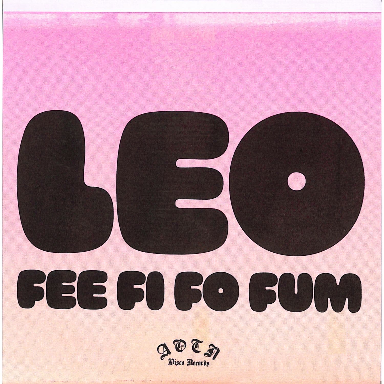 Leo - FEE FI FO FUM 