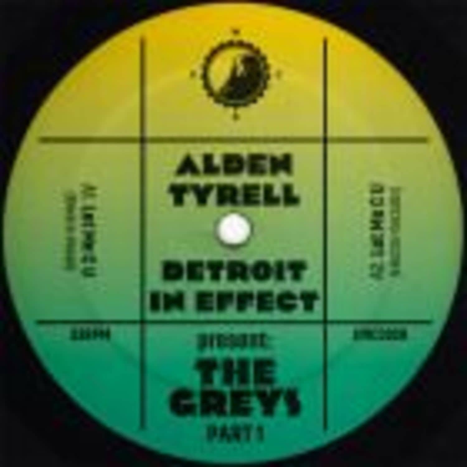 Alden Tyrell & Detroit In Effect - PRESENT THE GREYS I