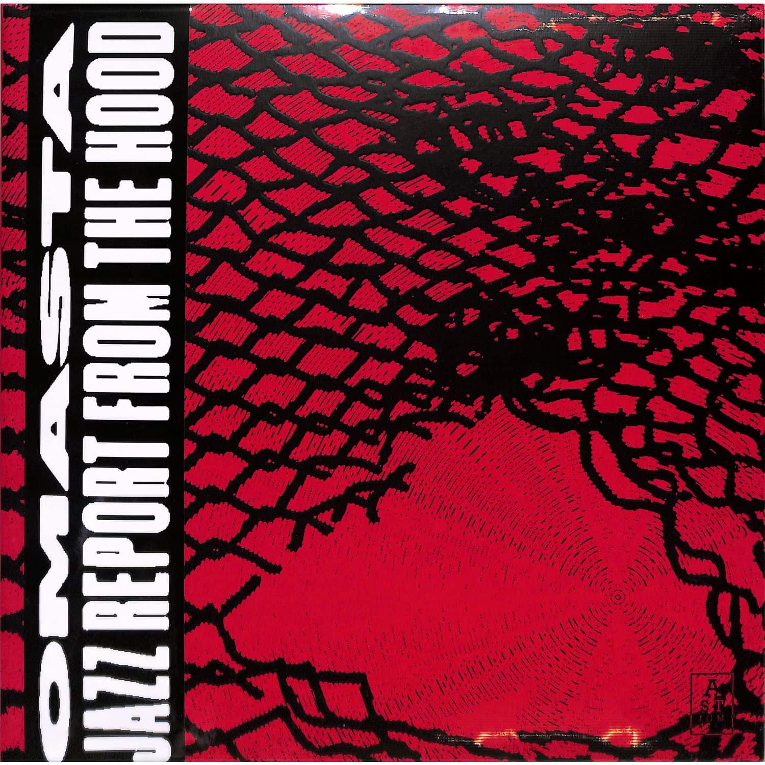 Omasta - JAZZ REPORT FROM THE HOOD 