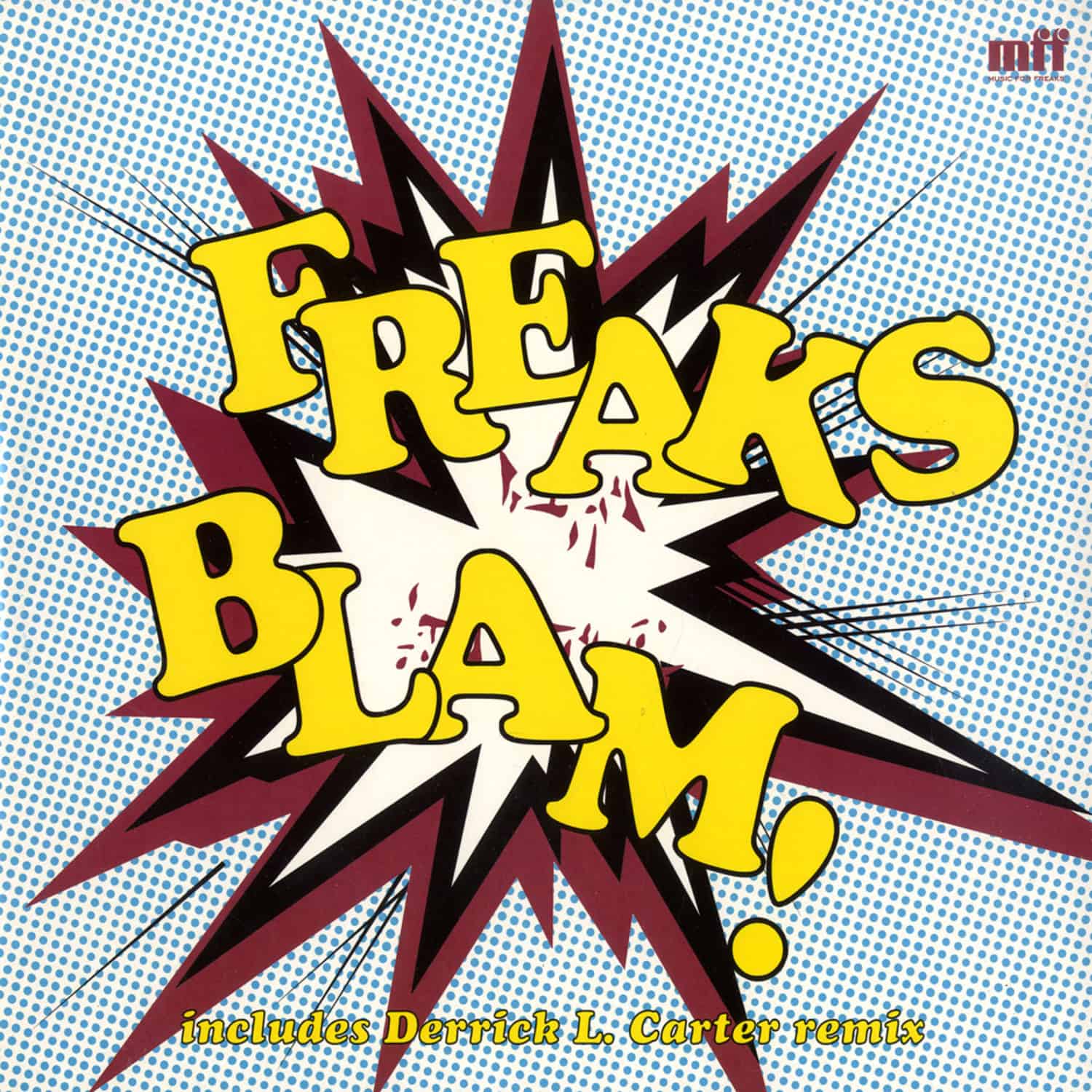 Freaks - BLAM 