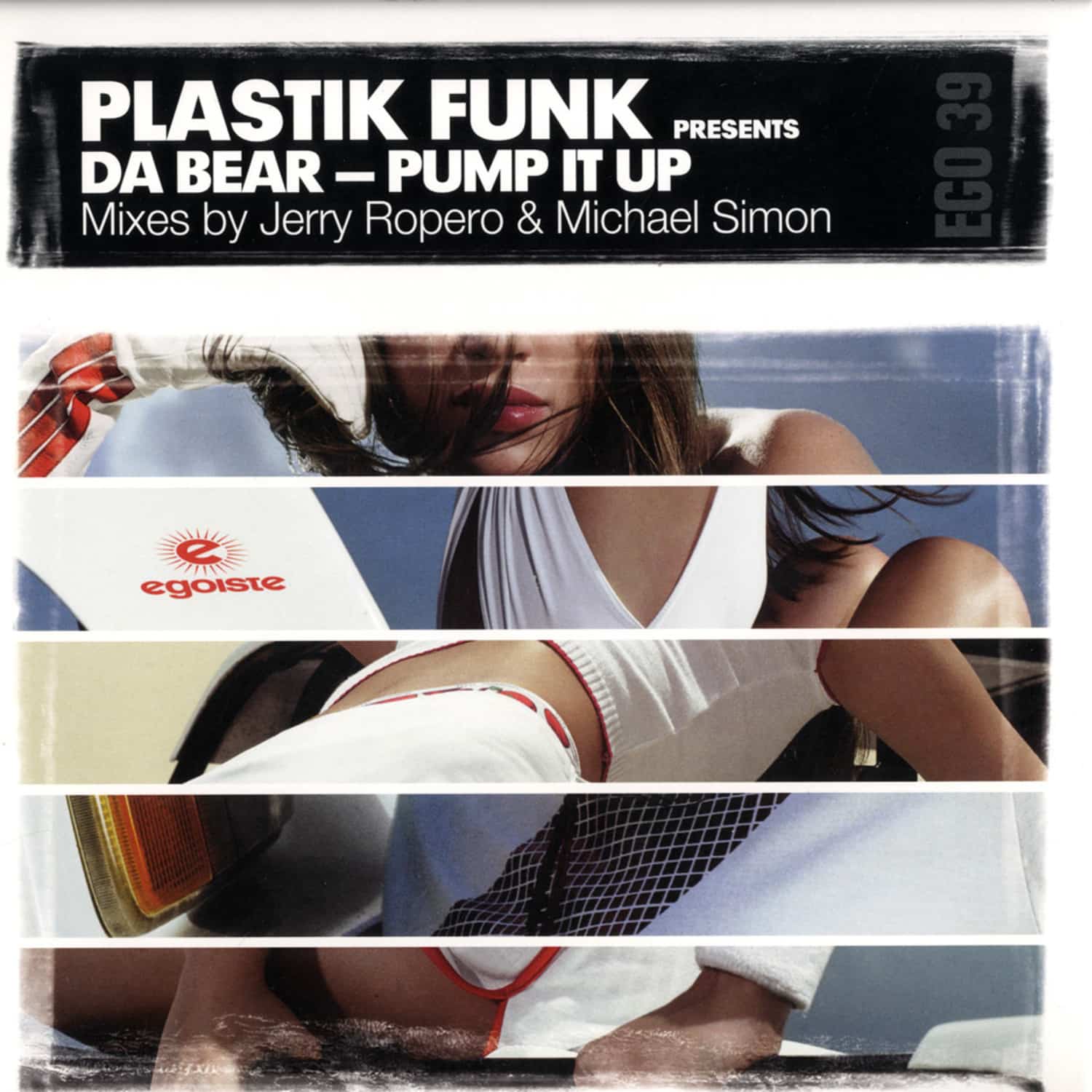 Plastik Funk presents Da Bear - PUMP IT UP