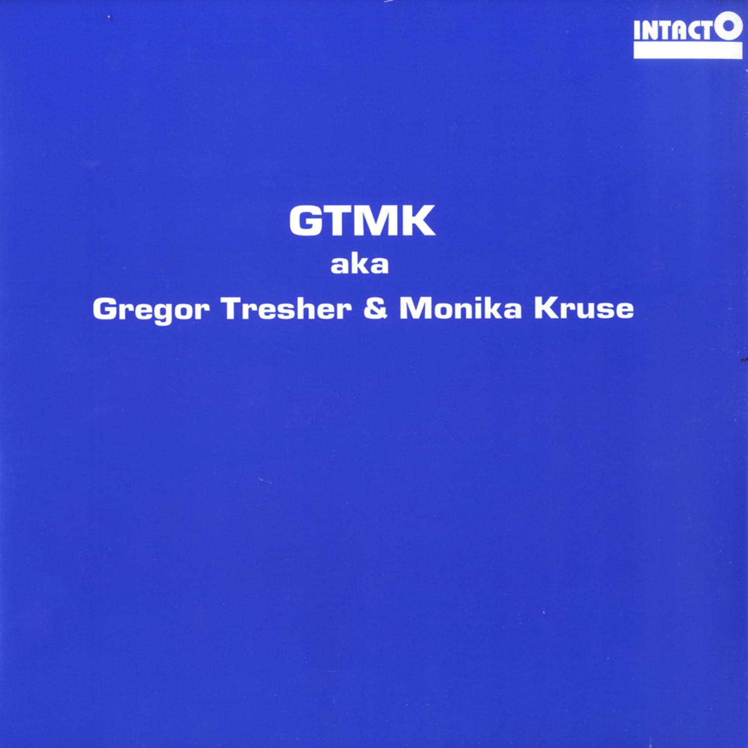 GTMK aka Monika Kruse & Gregor Tresher - Panchakarma / Mosquito