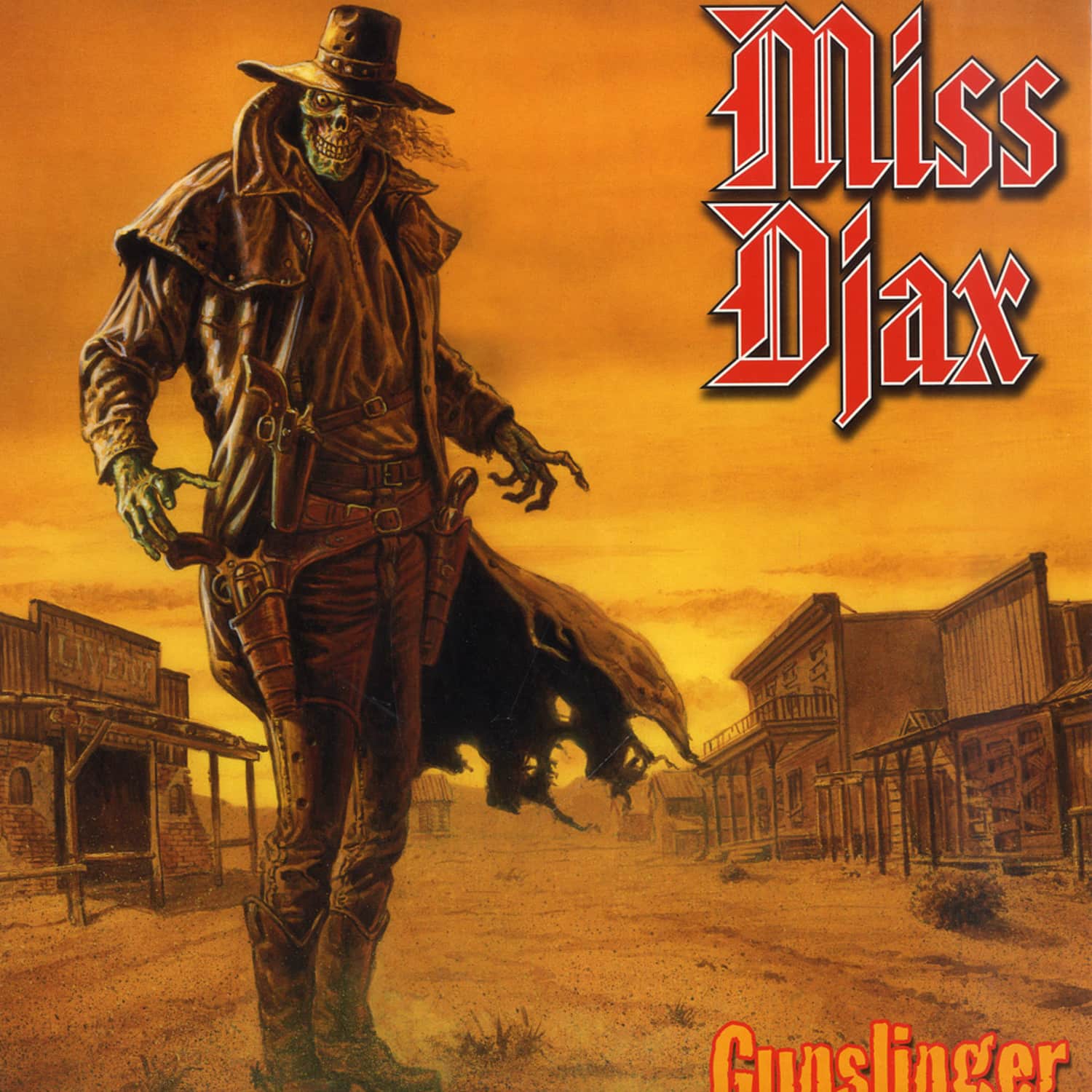 Miss Djax - GUNSLINGER 