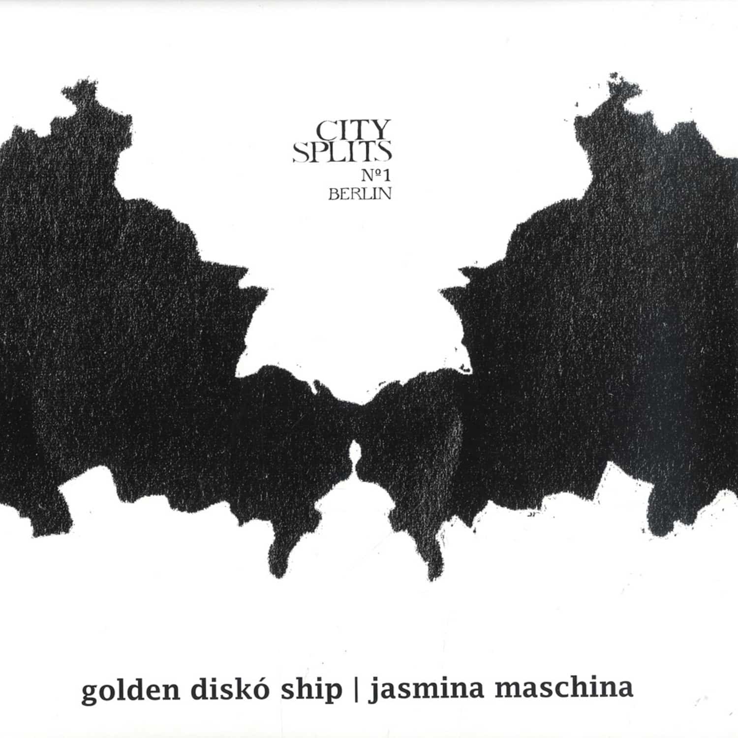 Golden Disko Ship / Jasmina Maschina - CITY SPLITS 1 BERLIN 