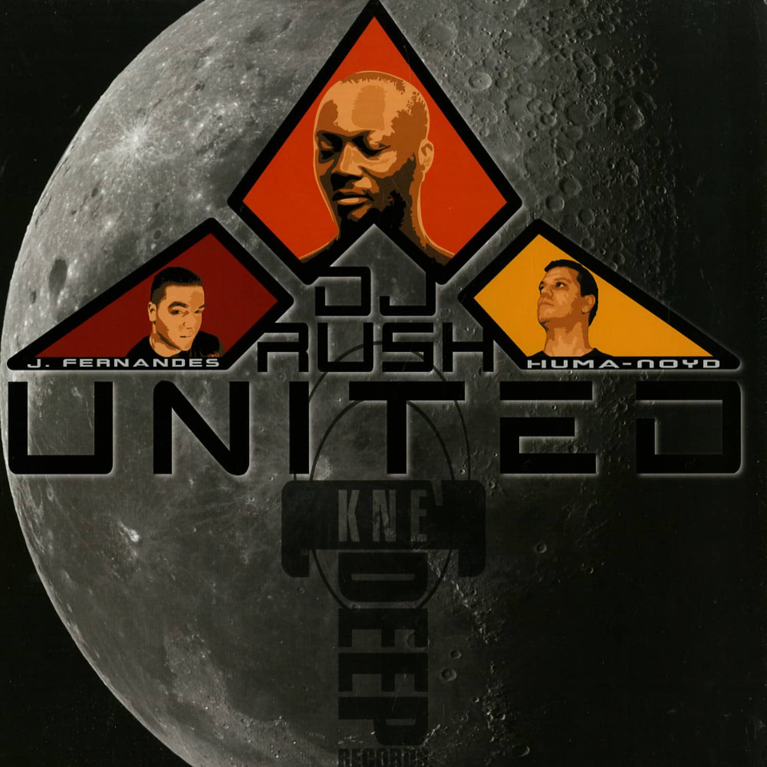 DJ Rush / J. Fernandes & Huma-noyd - UNITED