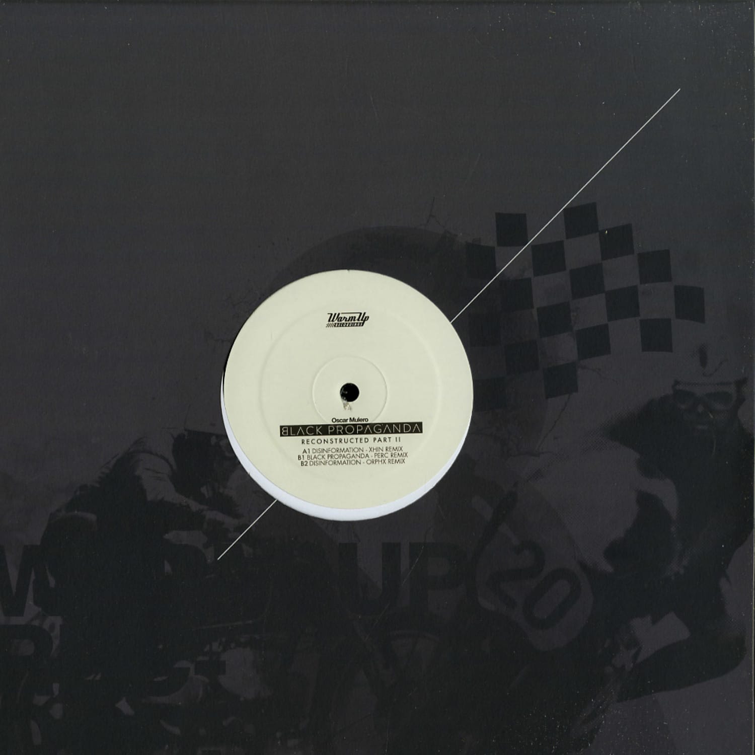 Oscar Mulero - BLACK PROPAGANDA - RECONSTRUCTED PART II