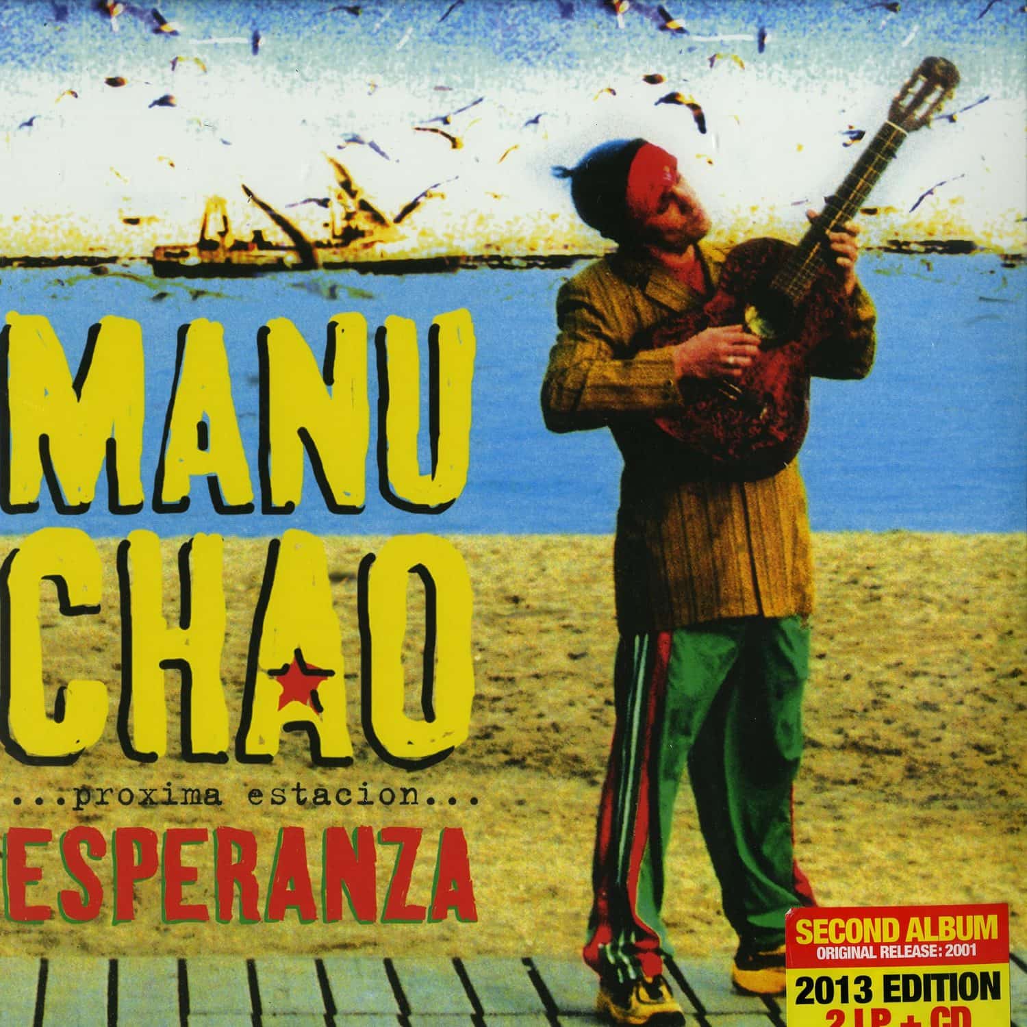 Manu Chao - PROXIMA ESTACION ESPERANZA 