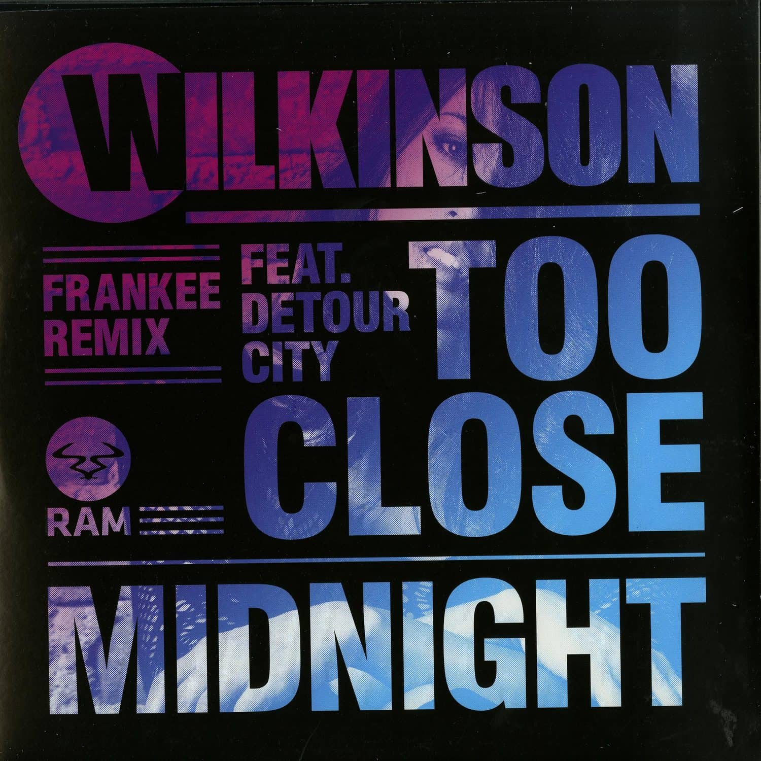 Wilkinson - TOO CLOSE 