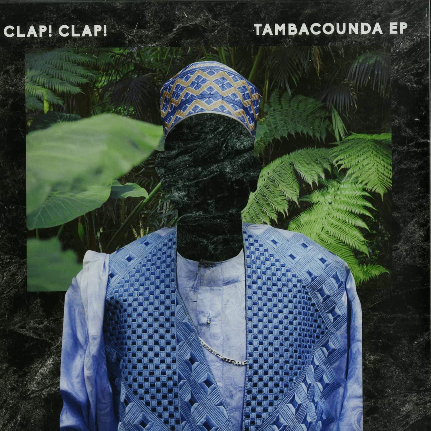 Clap! Clap! - TAMBACOUNDA EP