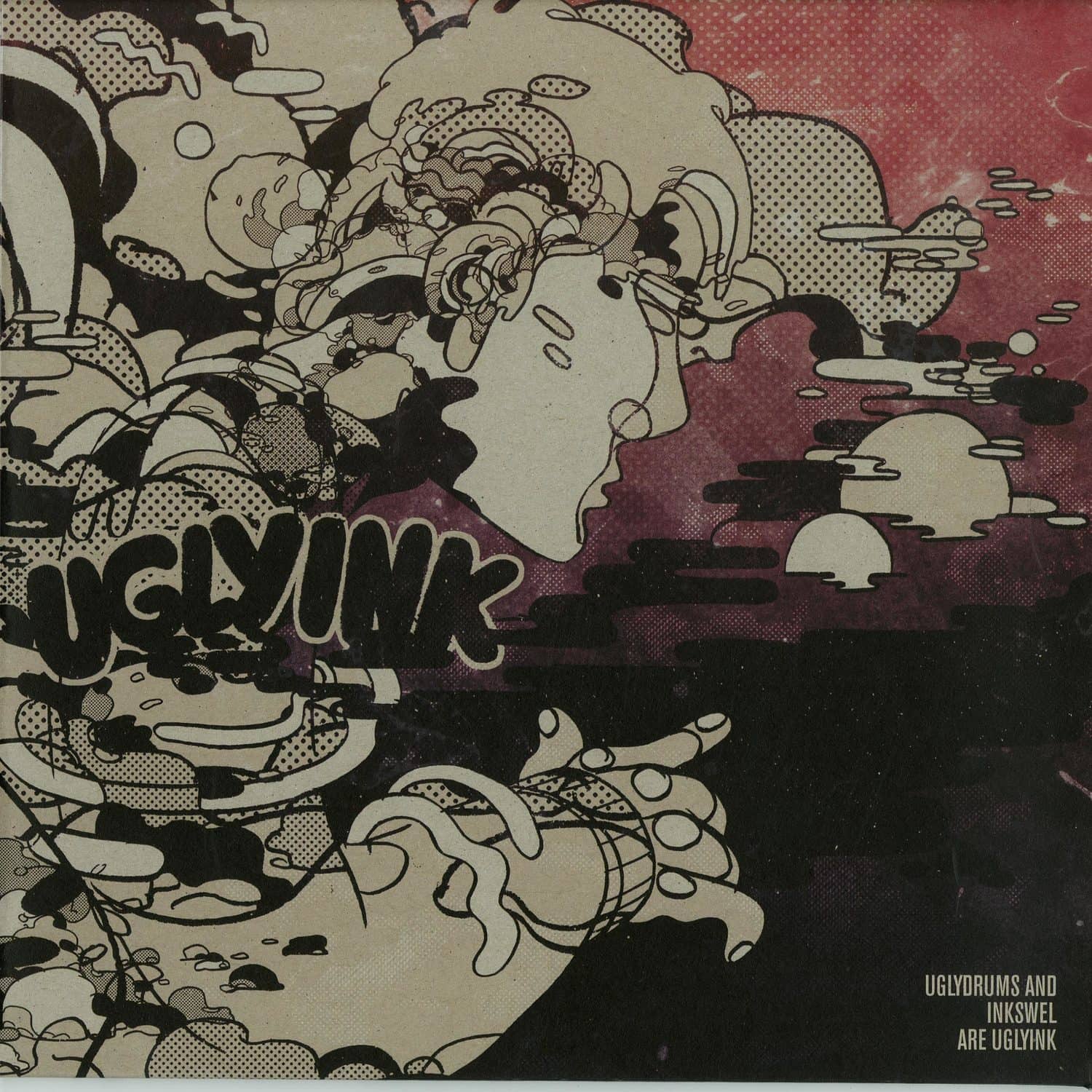 Ugly Drums & Inkswel - ... ARE UGLYINK - WATCH OUT!
