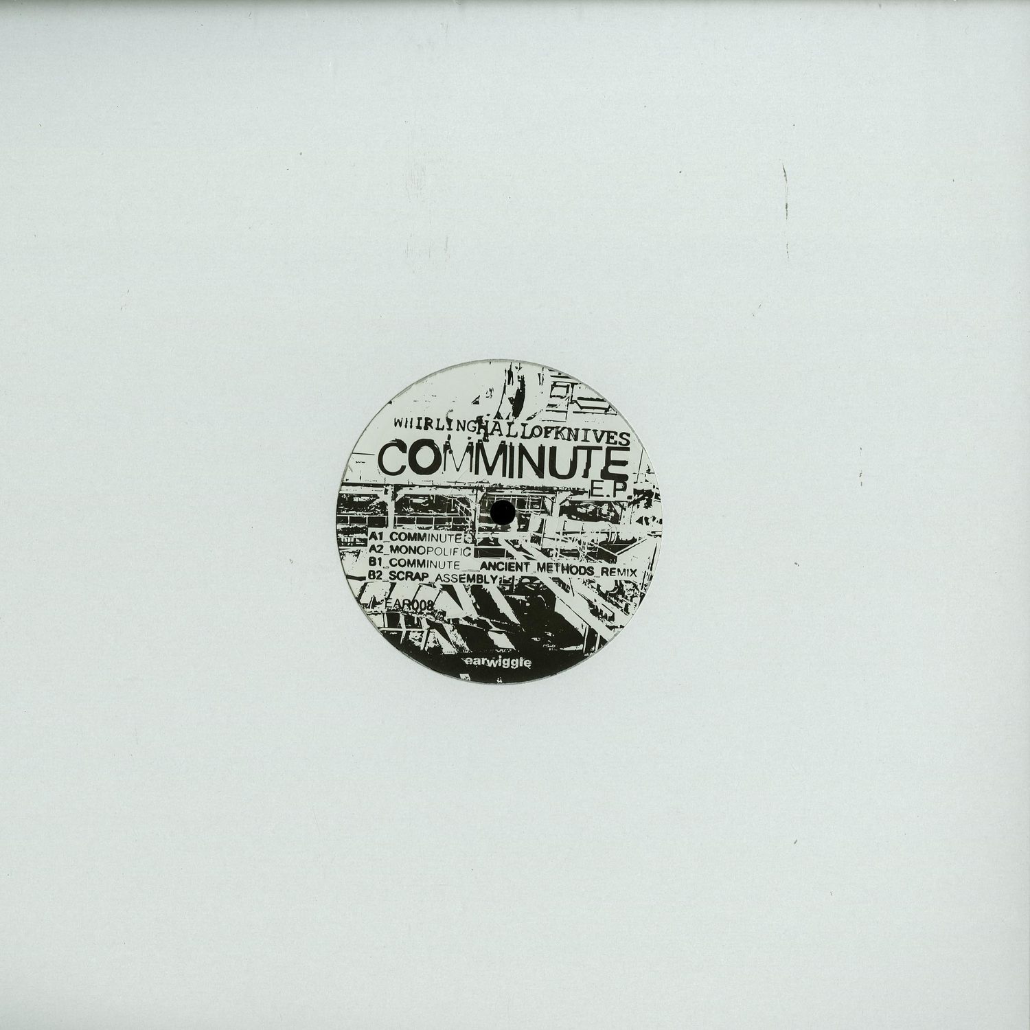 Whirling Hall Of Knives - COMMINUTE EP 