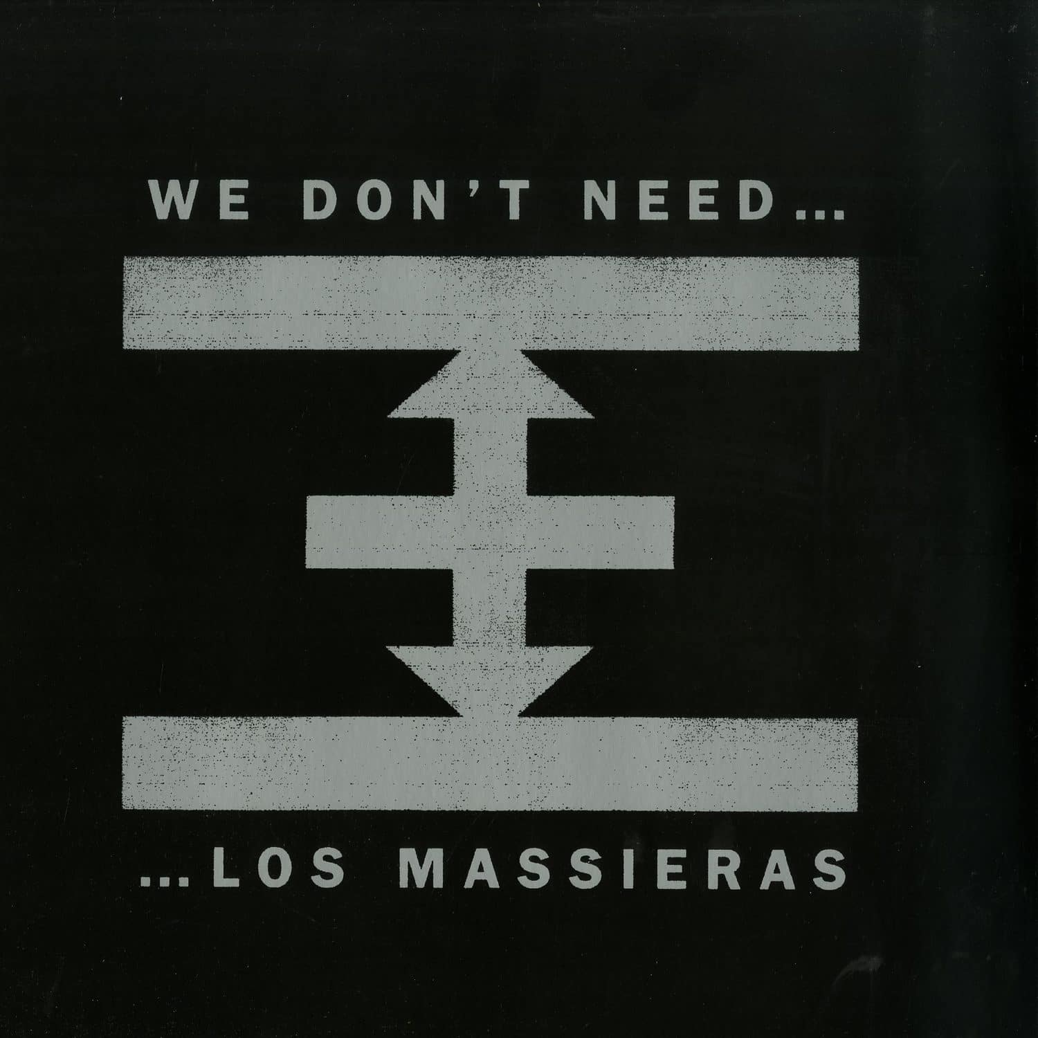 Los Massieras - WE DONT NEED TURZI 
