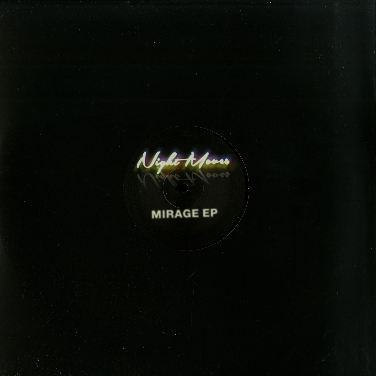 Night Moves - MIRAGE EP