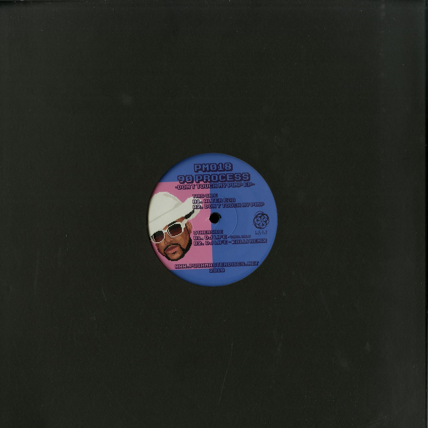 90 Process - DONT TOUCH MY PIMP EP 