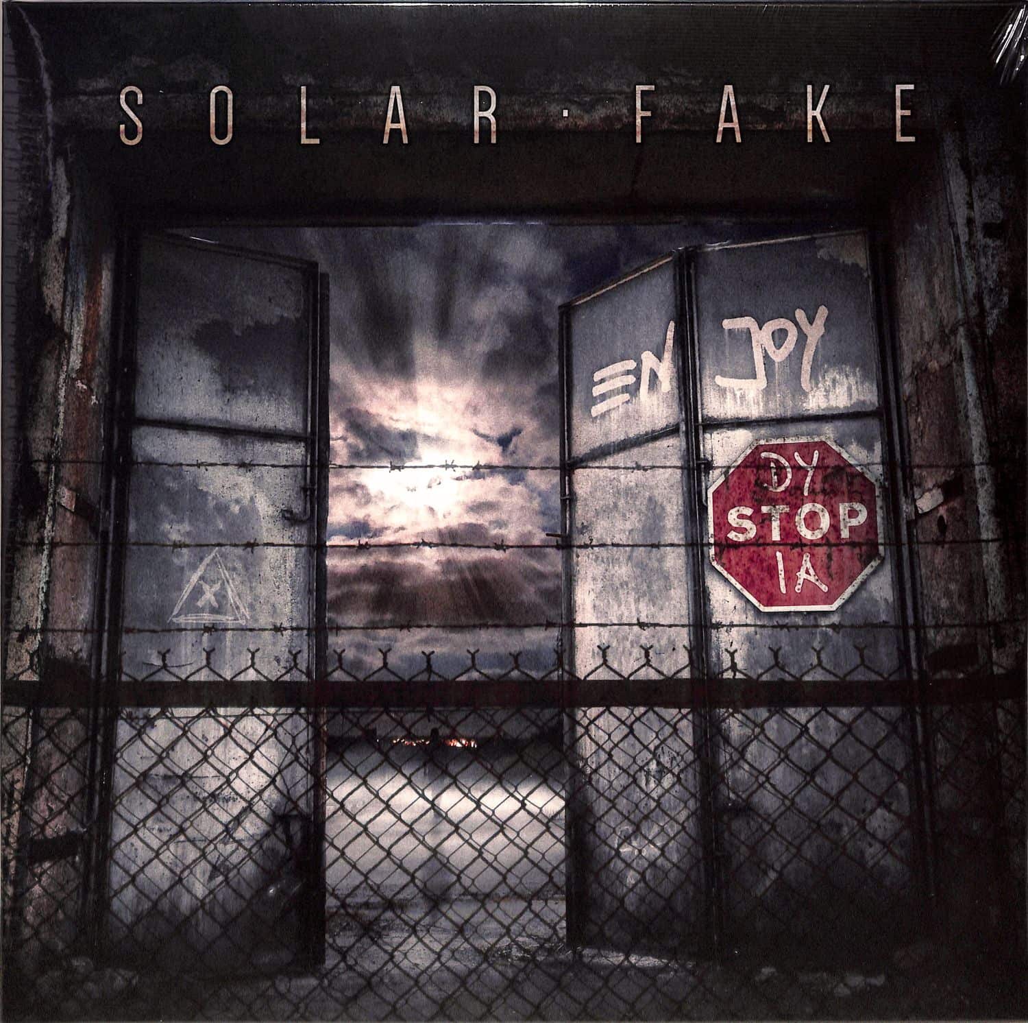 Solar Fake - ENJOY DYSTOPIA 