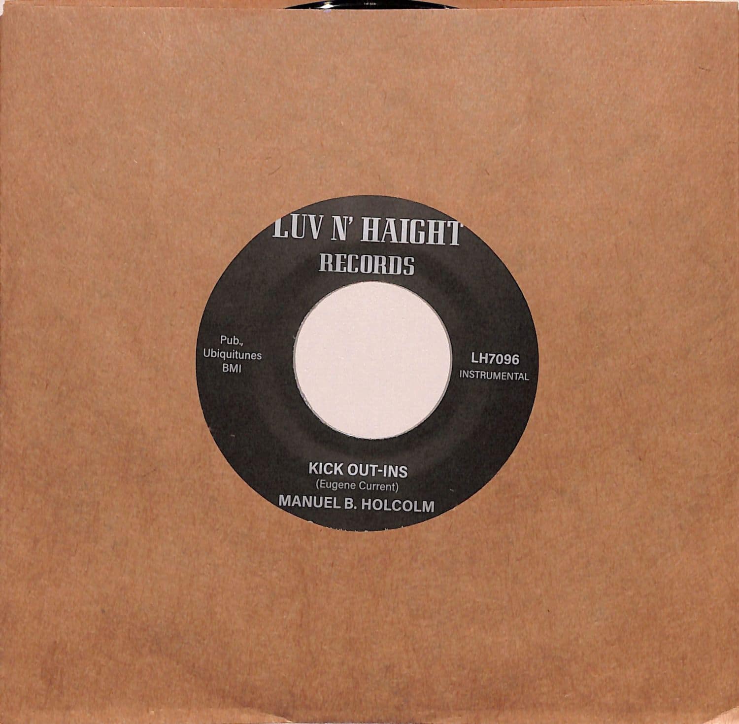 Manuel B. Holcolm - I STAYED AWAY TOO LONG / KICK OUT 