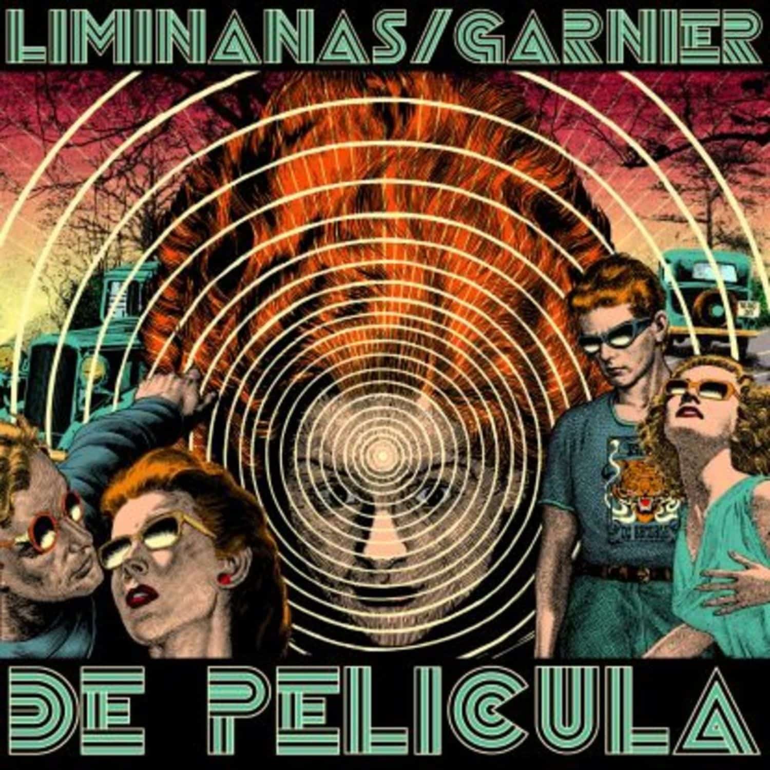 The Liminanas / Laurent Garnier - DE PELICULA 