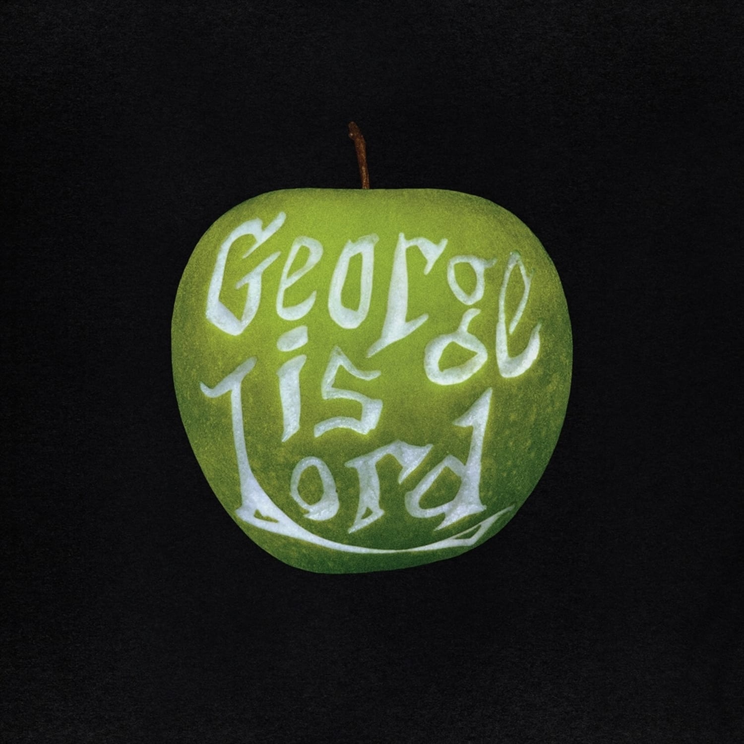 George Is Lord - MY SWEET GEORGE 