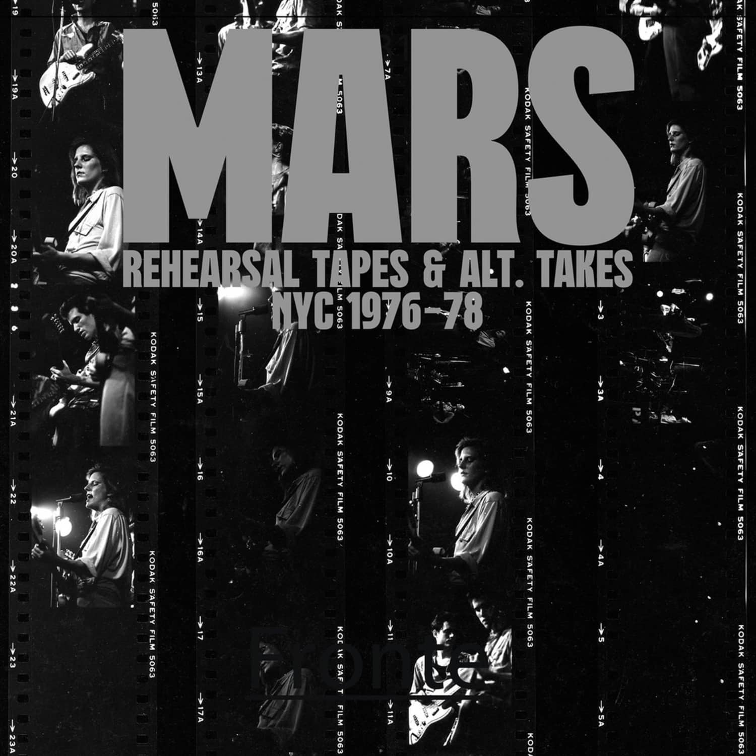 Mars - REHEARSAL TAPES AND ALT-TAKES NYC 1976-1978 