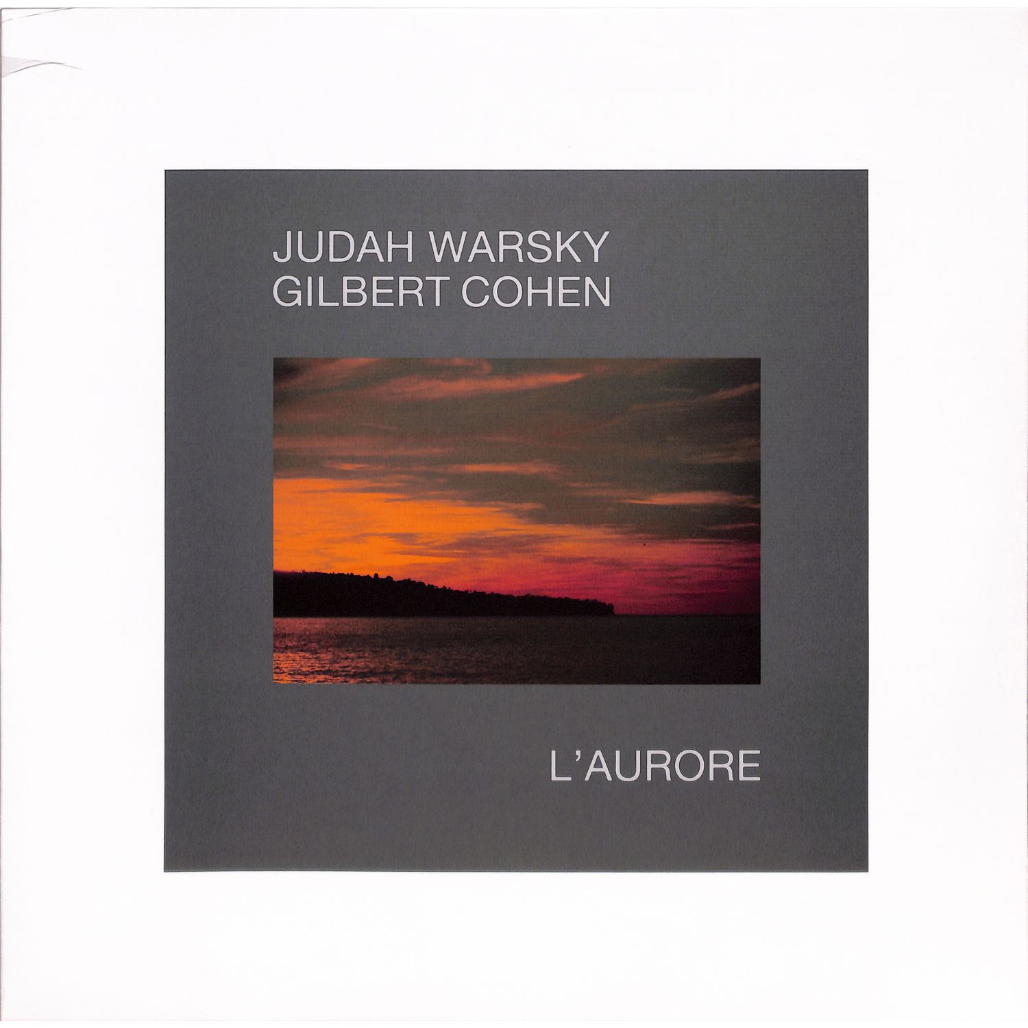 Judah Warsky / Gilbert Cohen - L AURORE 