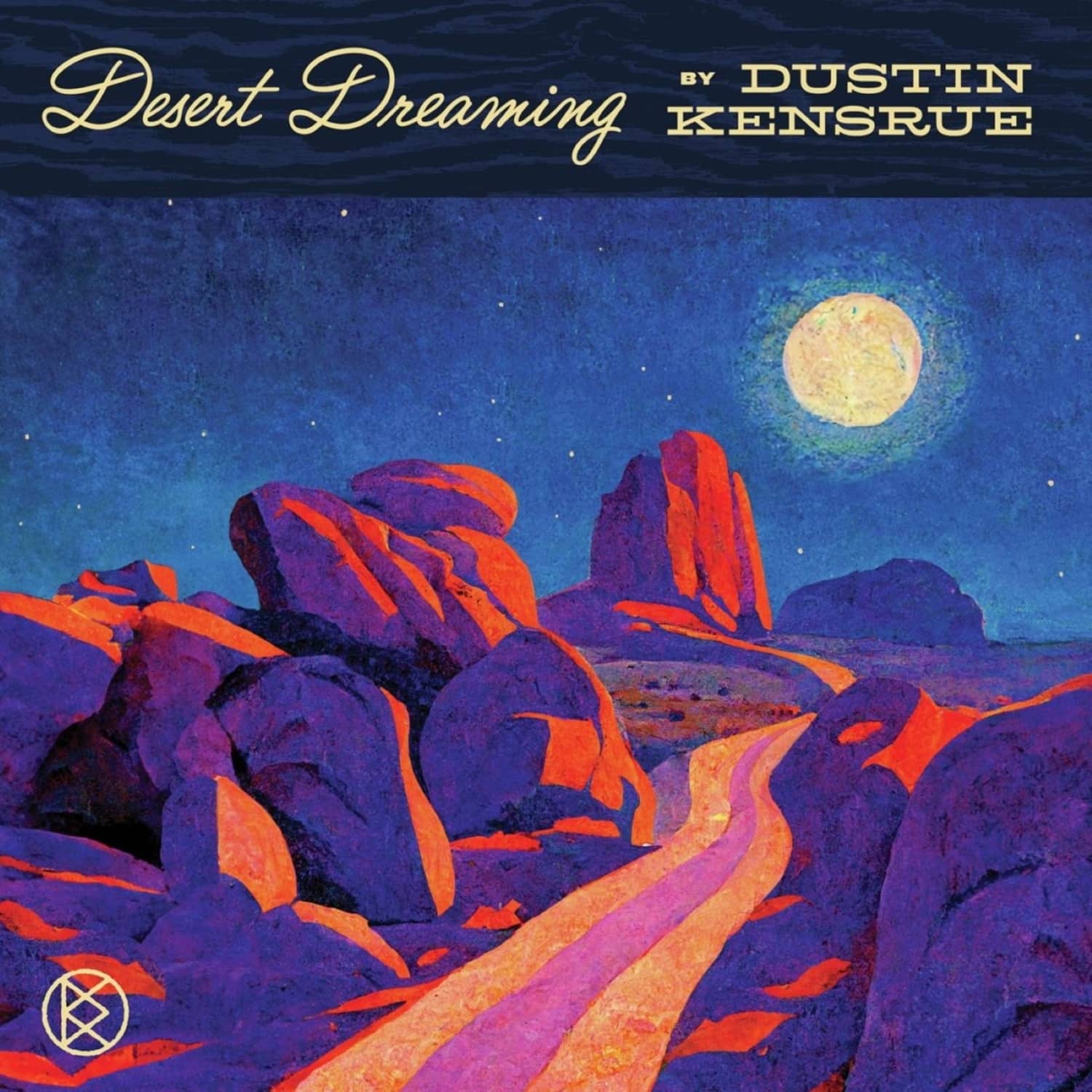 Dustin Kensrue - DESERT DREAMING 
