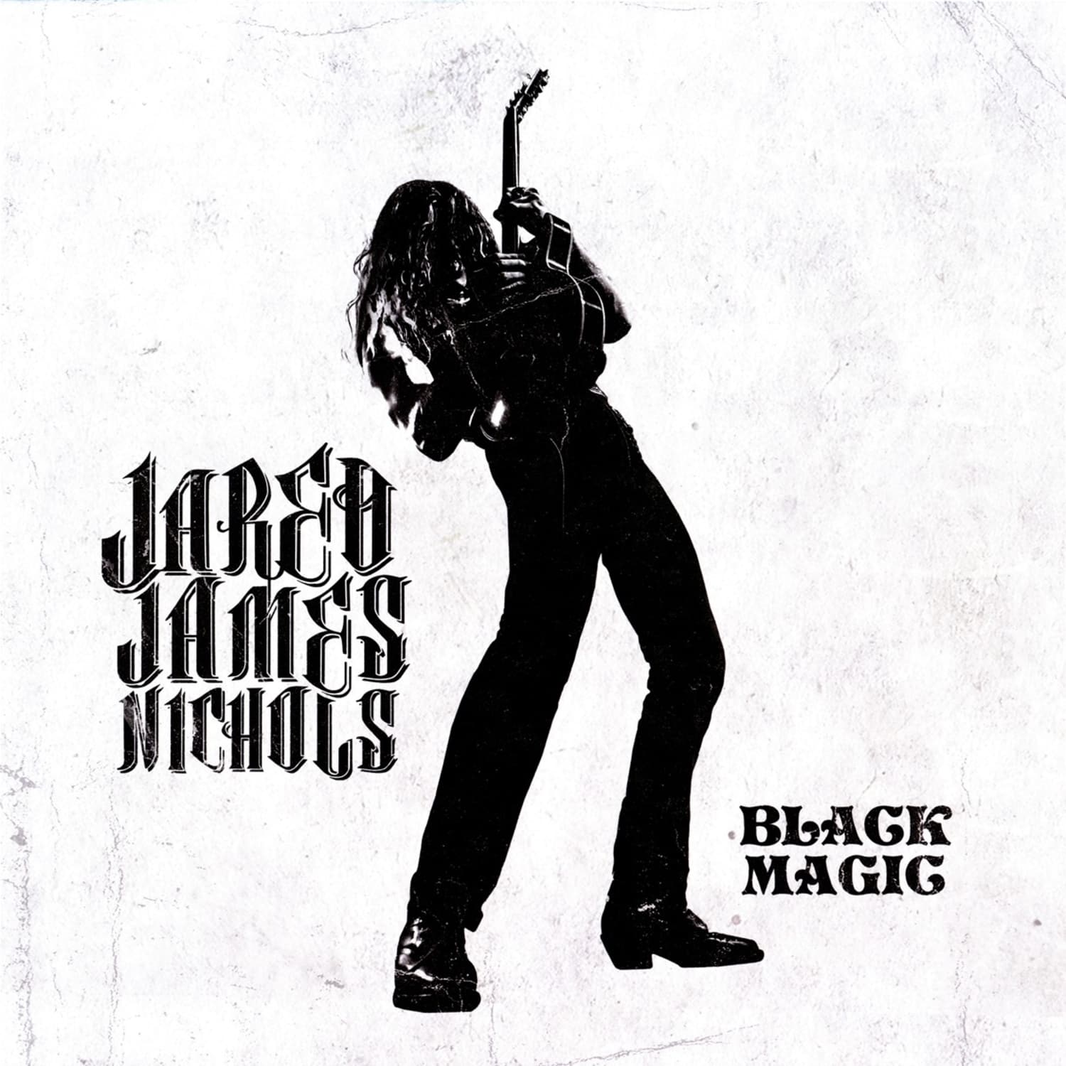 Jared James Nichols - BLACK MAGIC 