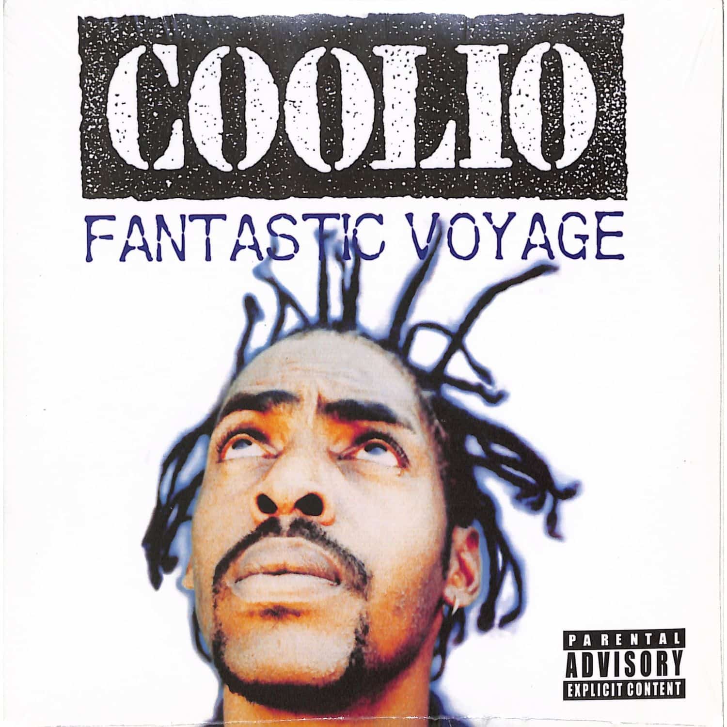 Coolio - FANTASTIC VOYAGE 