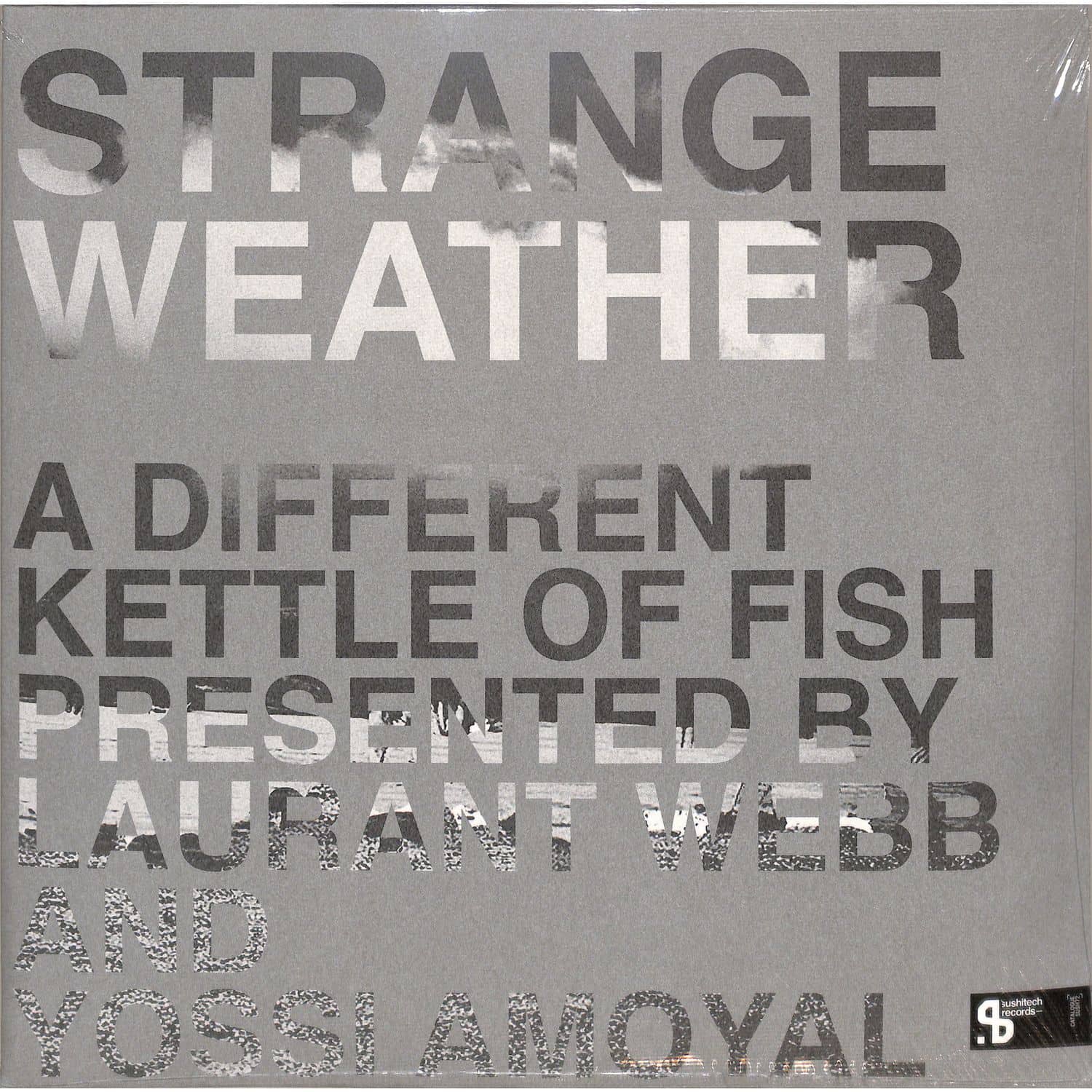 Strange Weather - A DIFFERENT KETTLE OF FISH 