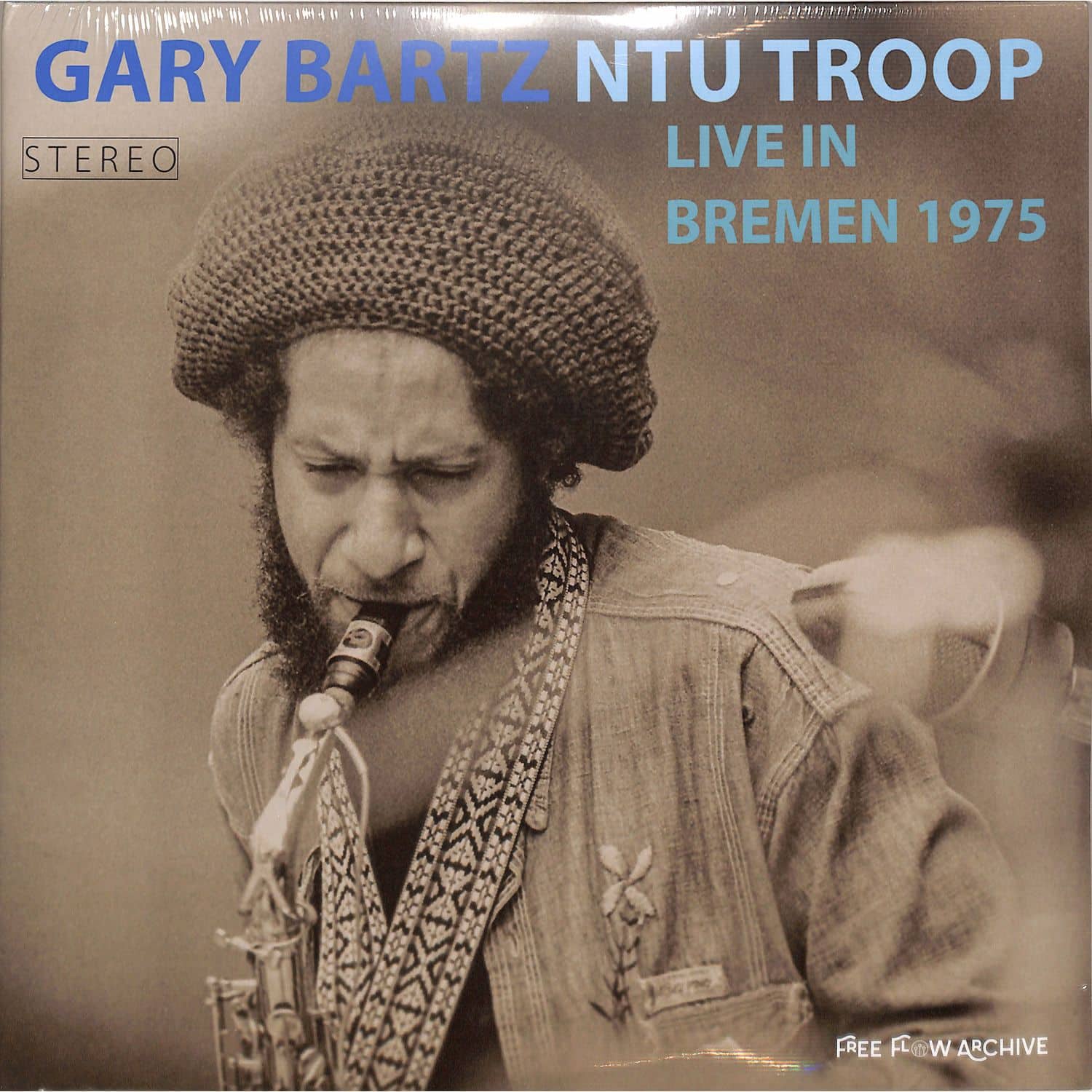 Gary Bartz / NTU Troop - LIVE IN BREMEN 1975 