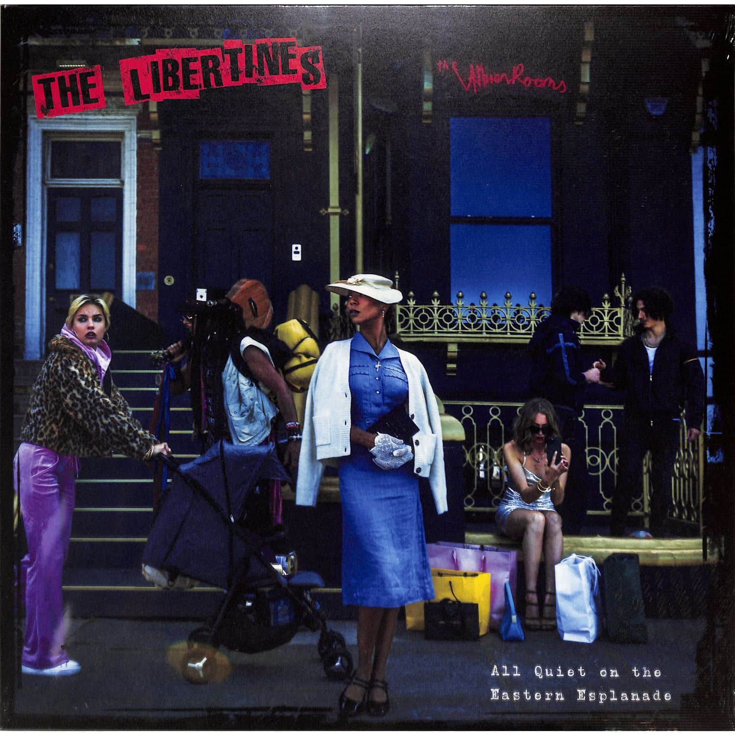 The Libertines - ALL QUIET ON THE EASTERN ESPLANADE 