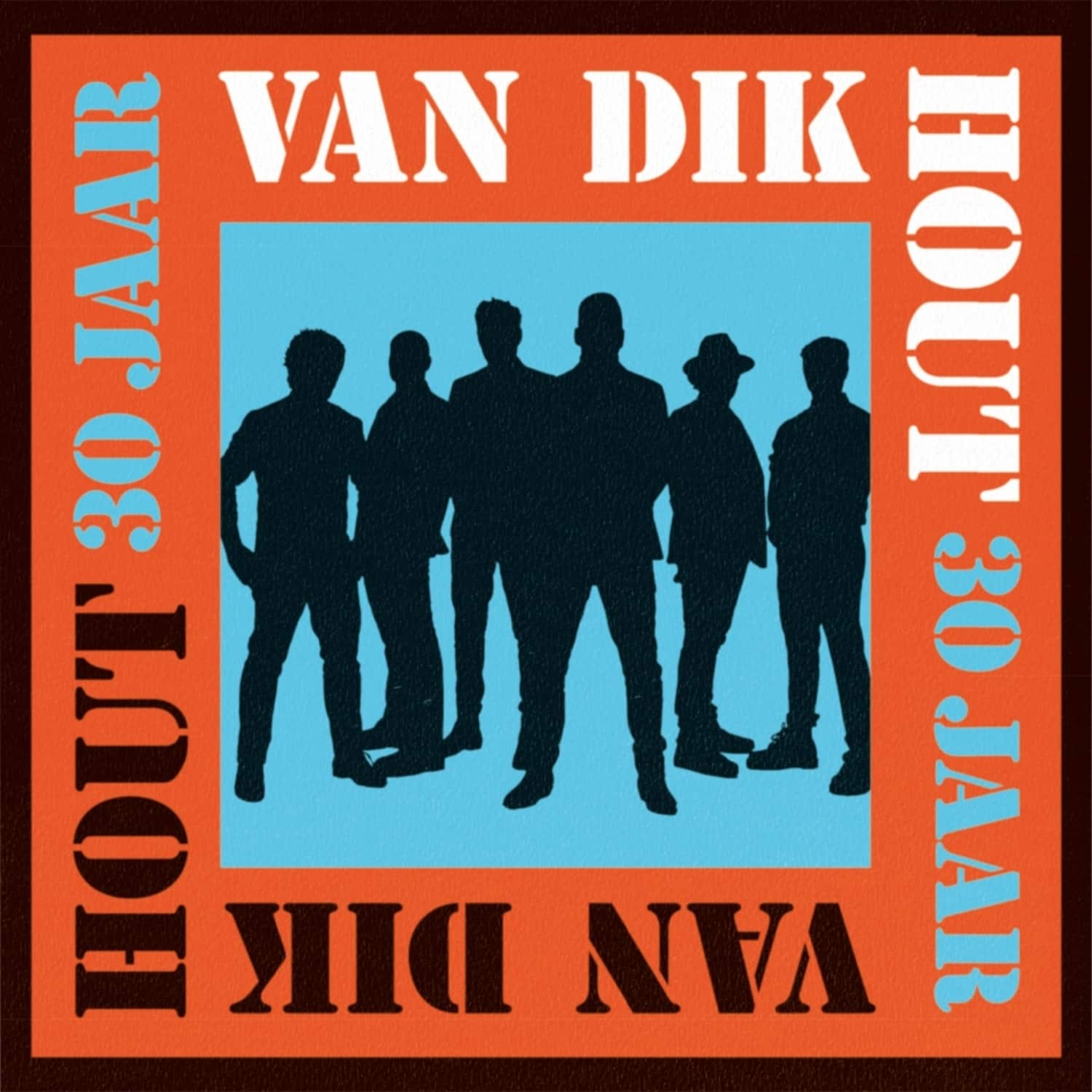 Van Dik Hout - 30 JAAR 
