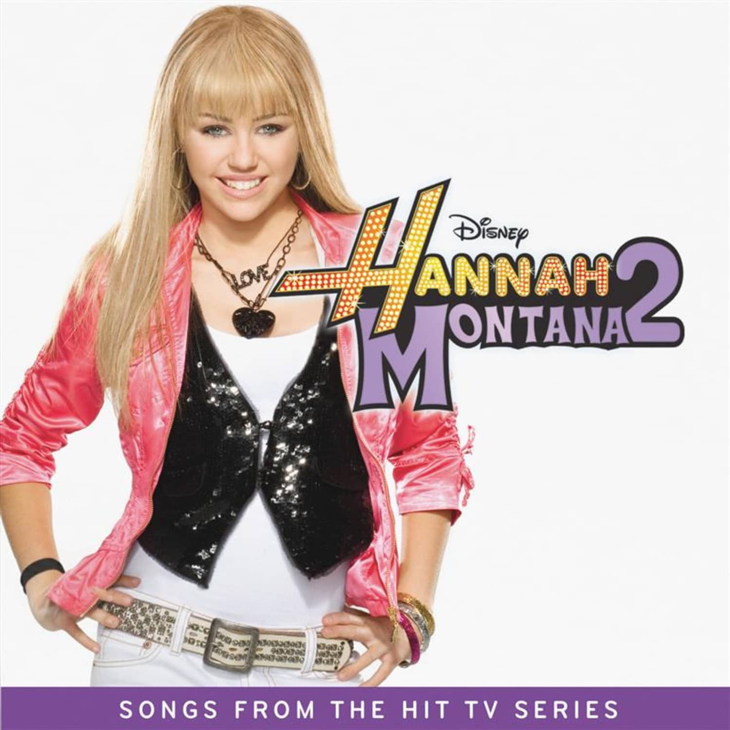 Hannah Montana - HANNAH MONTANA 2