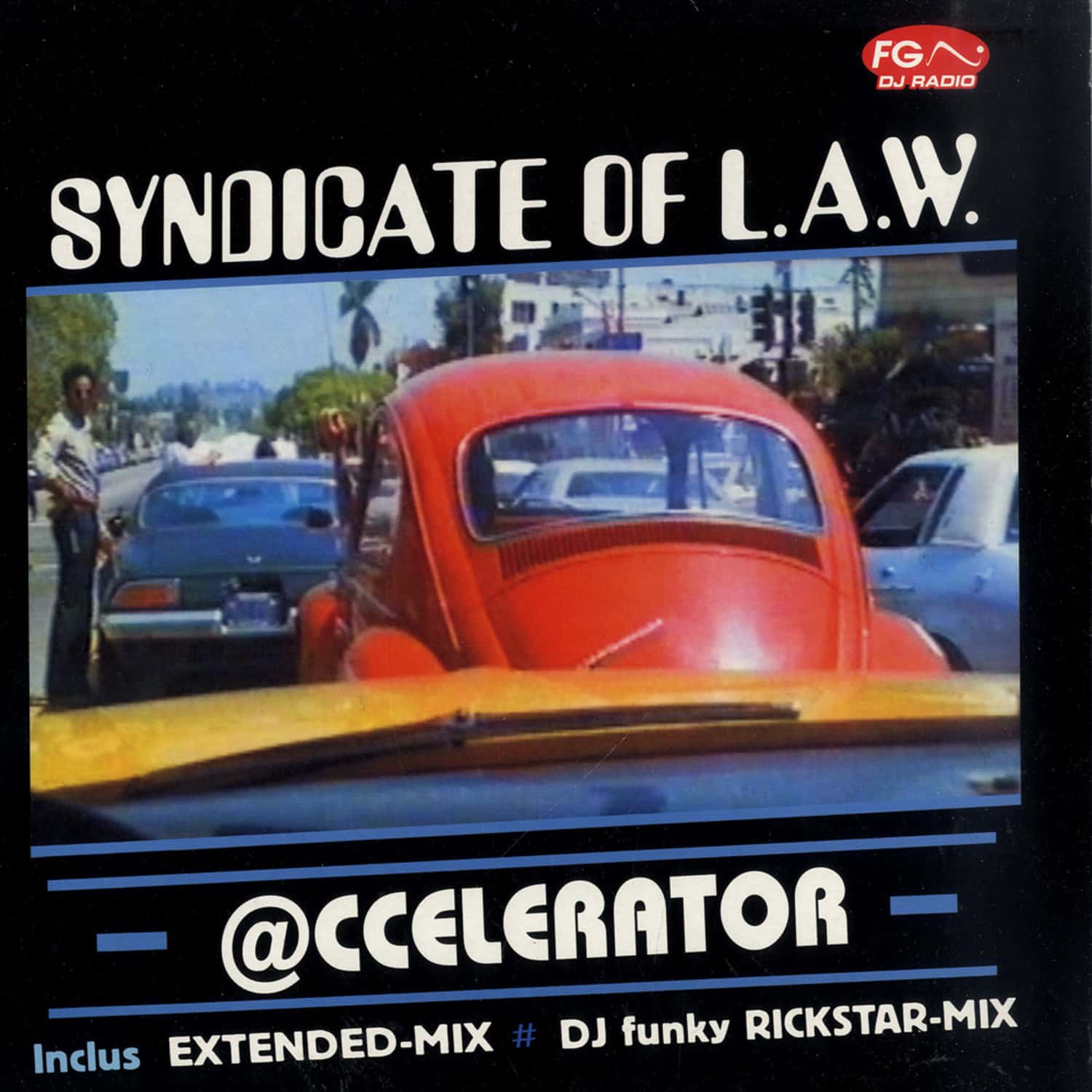 Syndicate of L.A.W. - ACCELERATOR