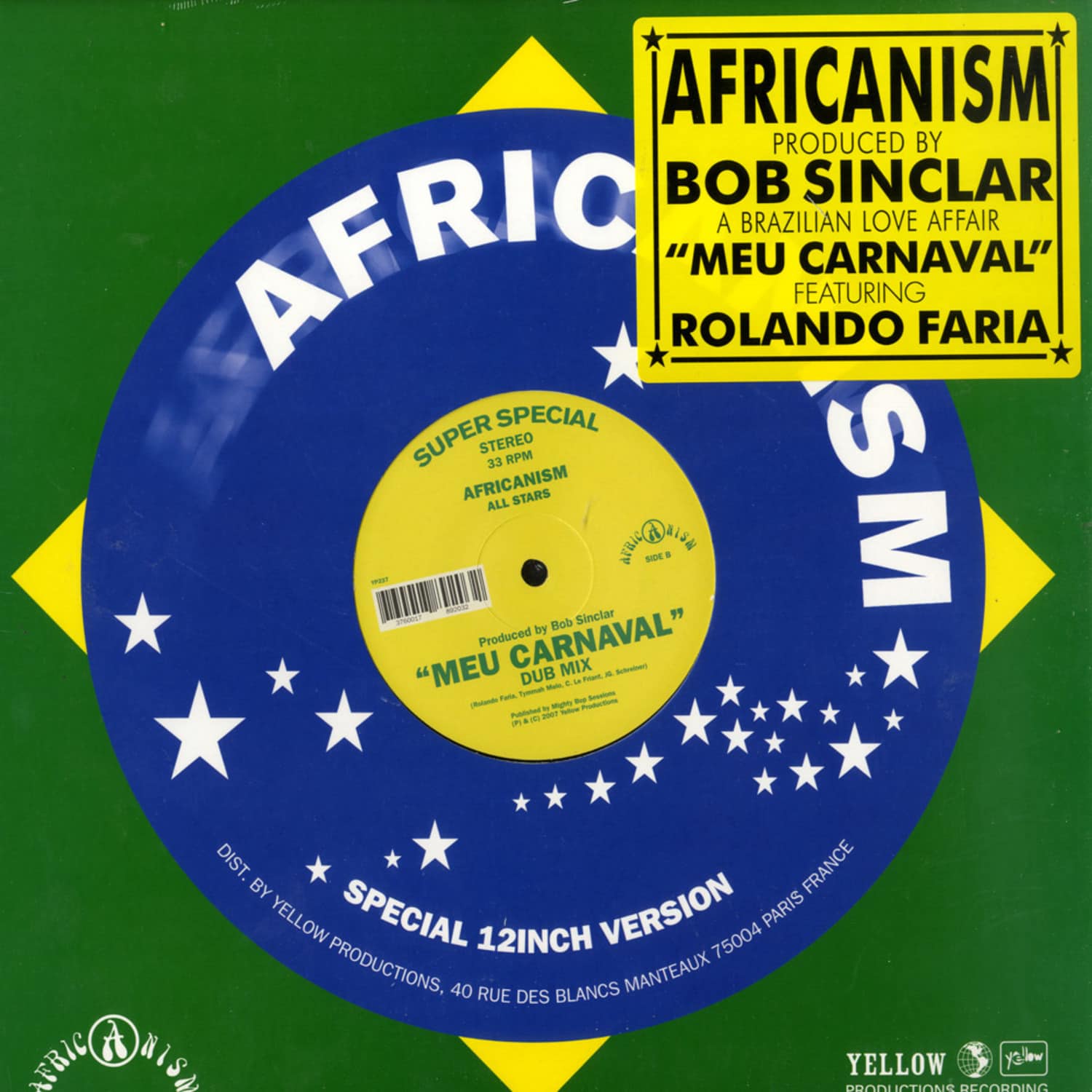 Bob Sinclar & Africanism feat. Rolando Faria - MEU CARNAVAL
