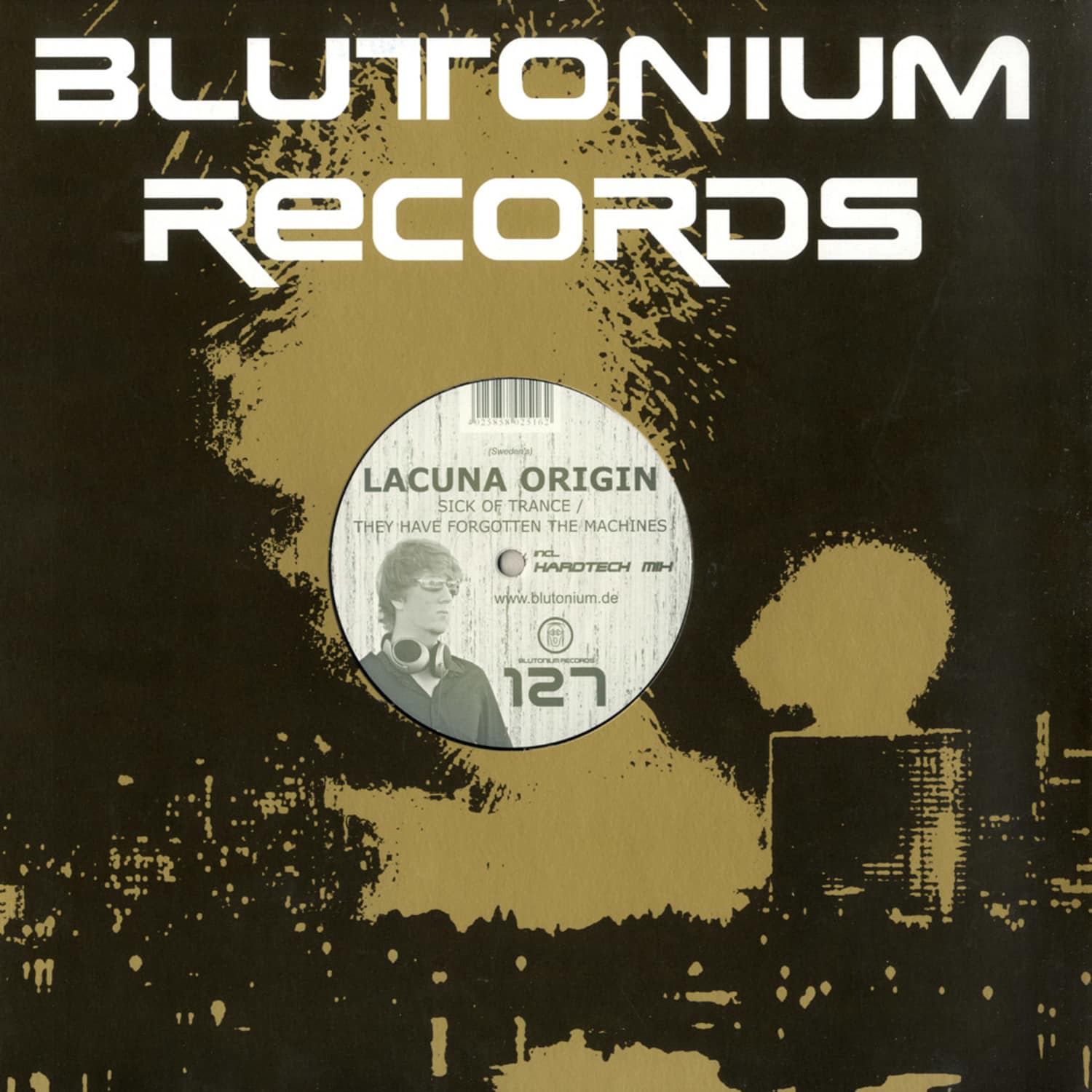 Lacuna Origin - SICK OF TRANCE / THEY HAVE FORGOTTEN THE MACHINES