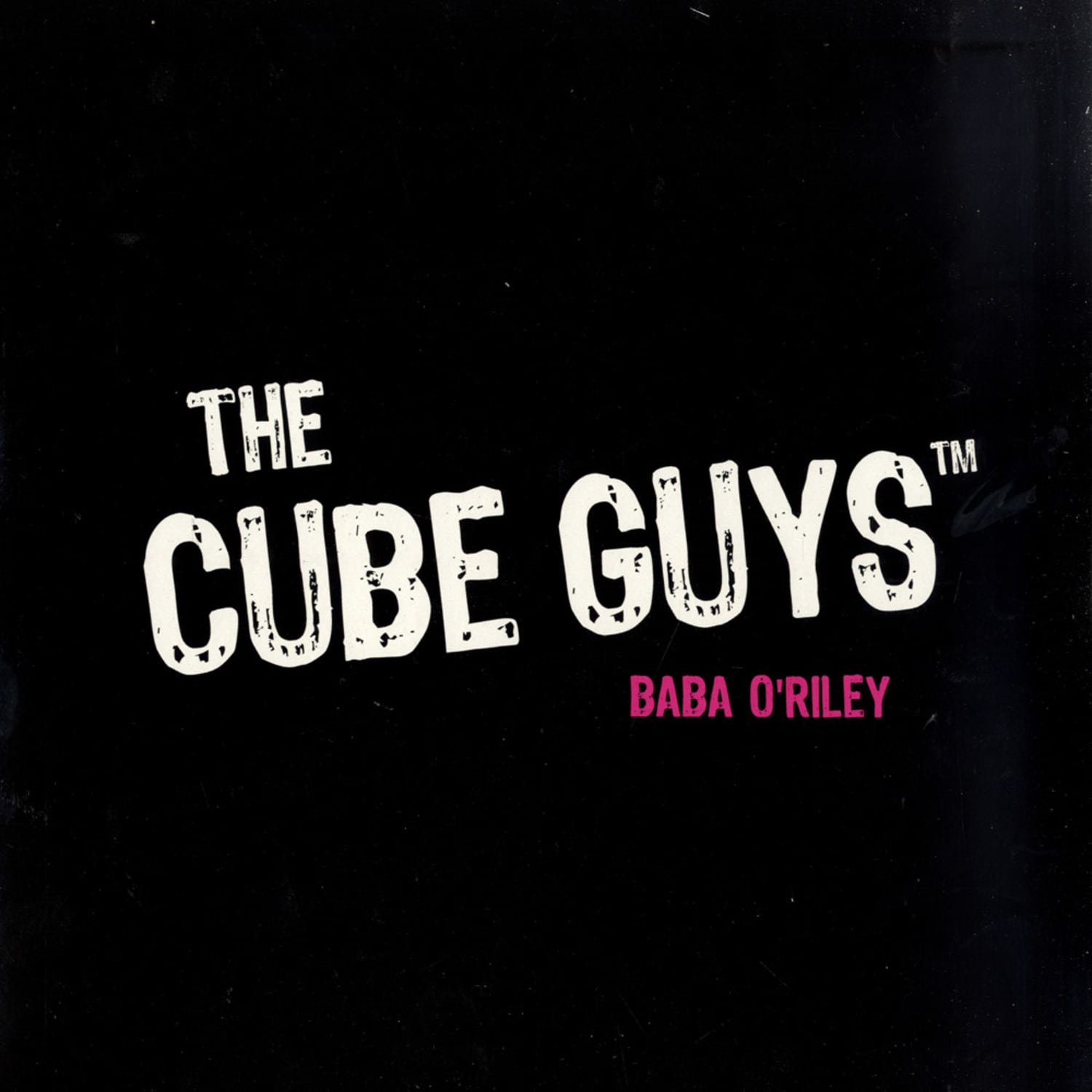 The Cube Guys - BABA O RELEY