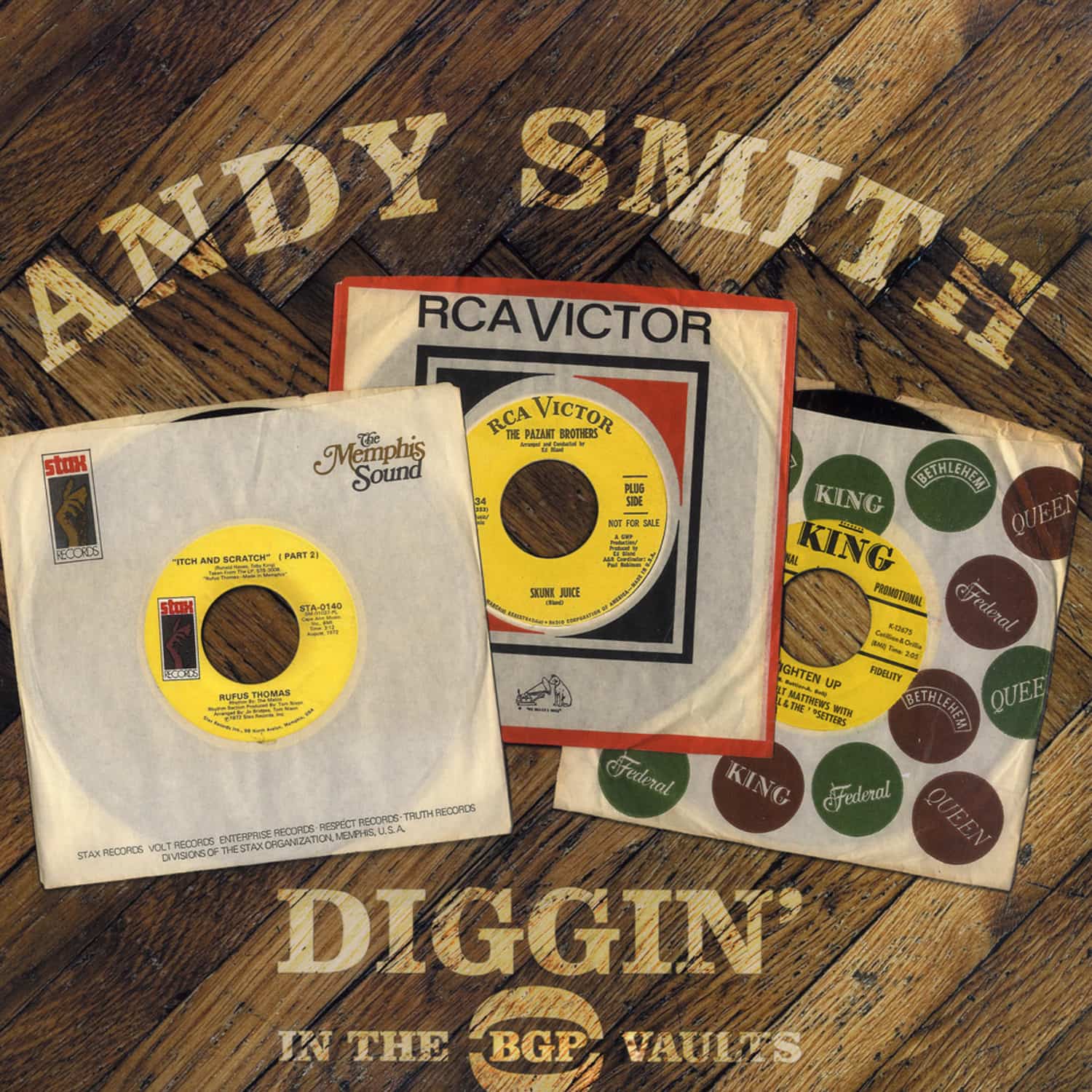 DJ Andy Smith - DIGGIN IN THE BGP VAULTS 