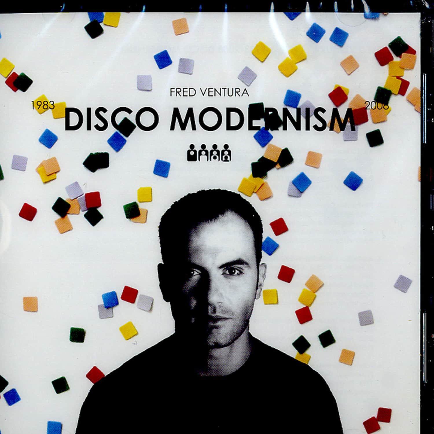 Fred Ventura - 1983 - 2008 DISCO MODERNISM 