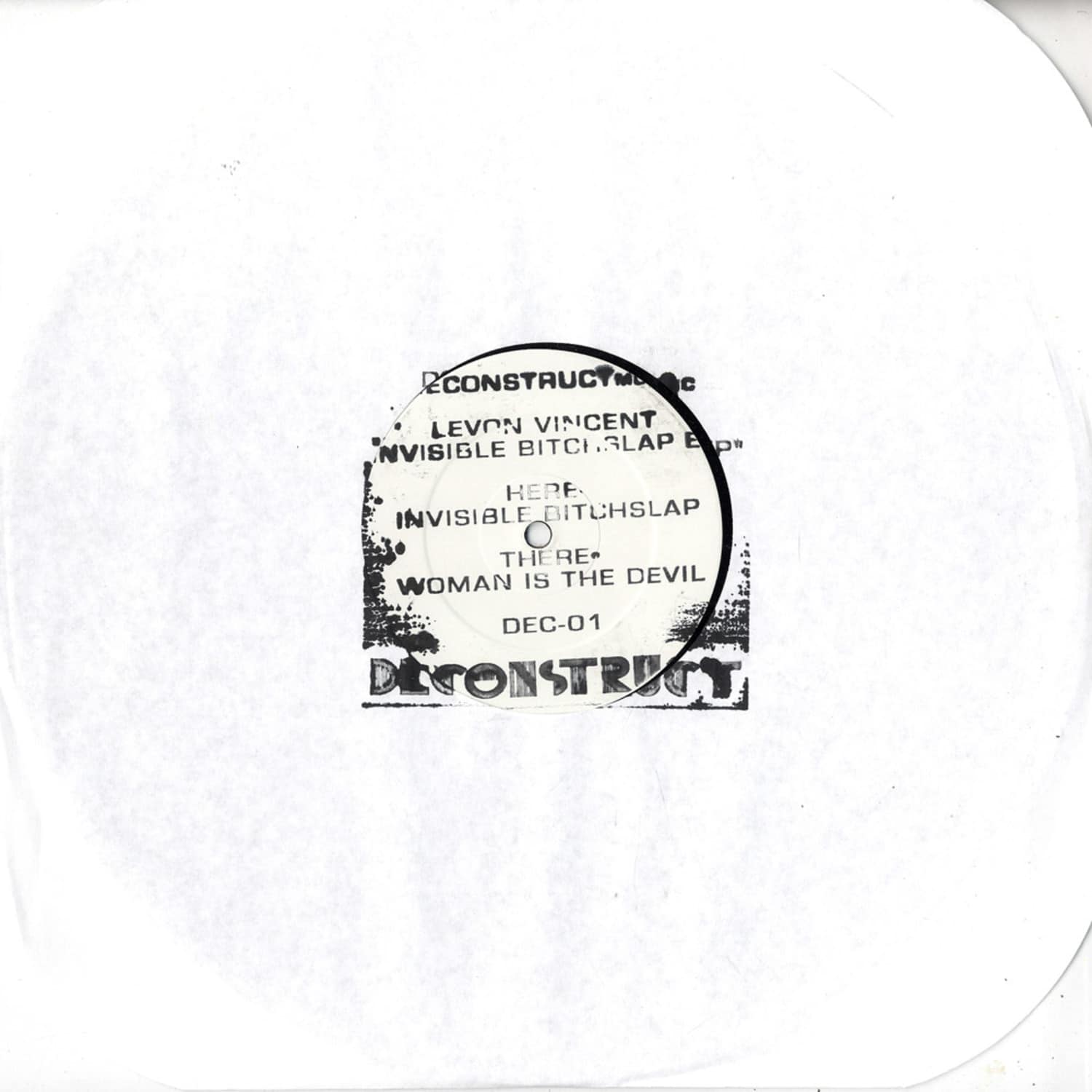 Levon Vincent - INVISIBLE BITCH SLAP EP 