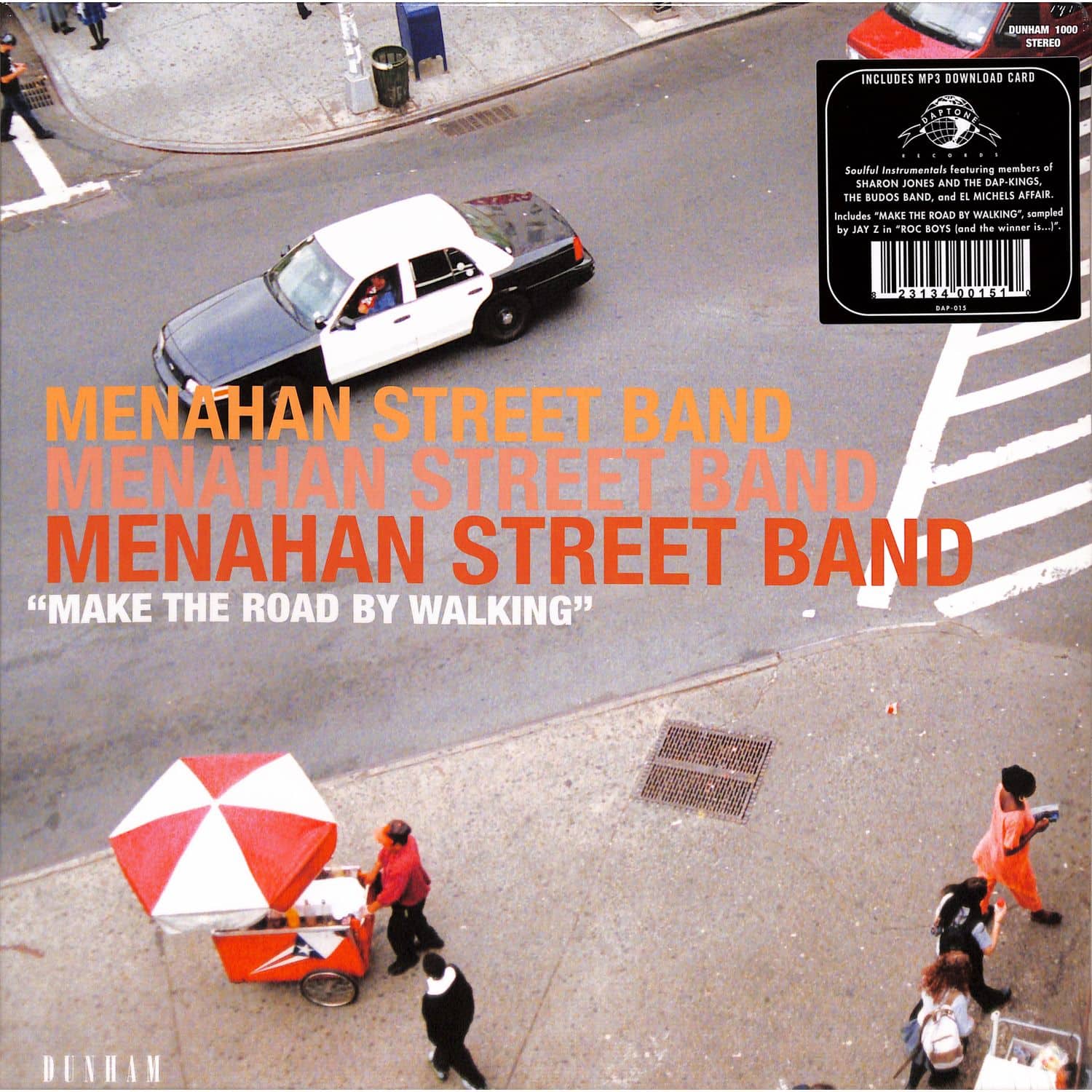 Menahan Street Band - MAKE THE ROAD BY WALKING