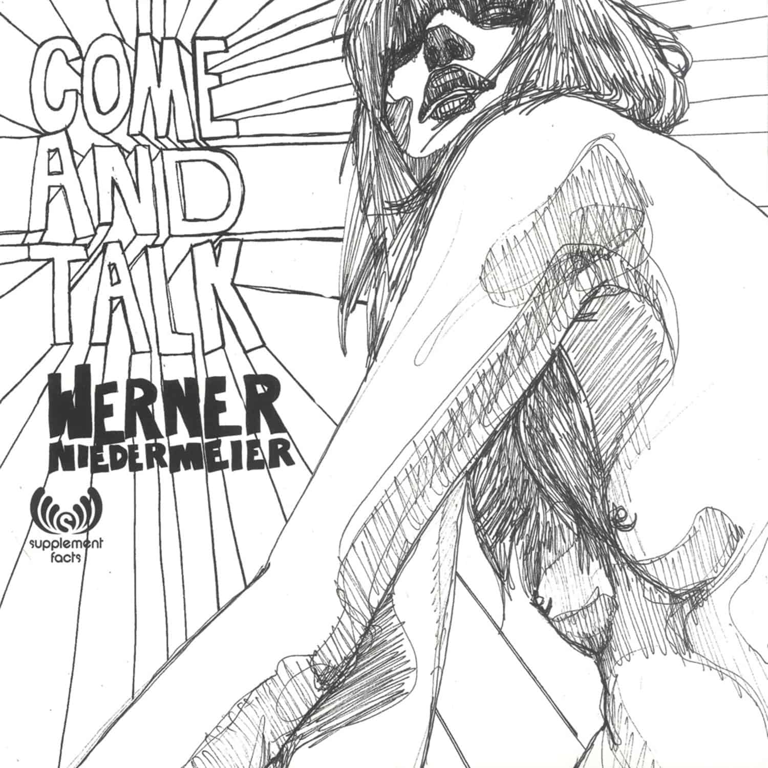 Werner Niedermeier - COME AND TALK